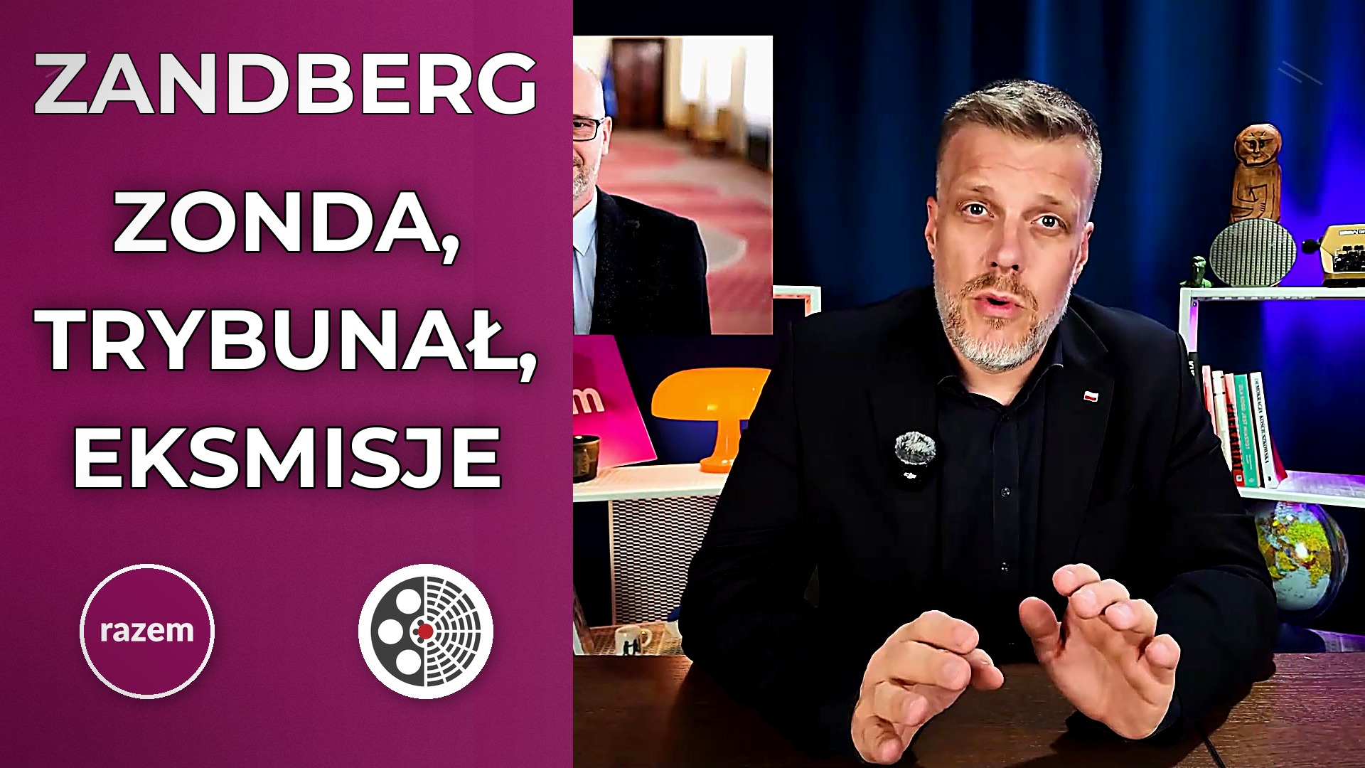 Adrian Zandberg o Zondzie, Trybunale i eksmisjach
