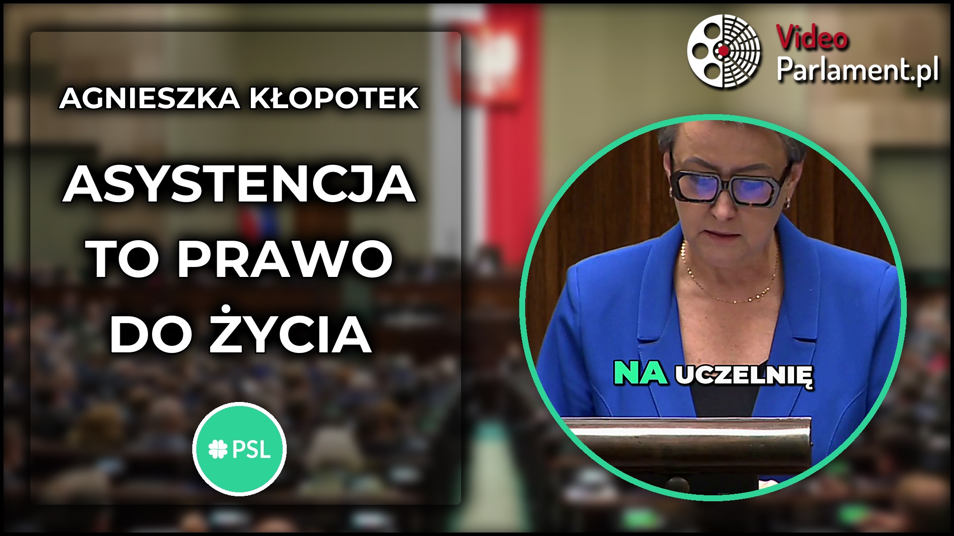 Agnieszka Kłopotek o prawie do osobistej asystencji