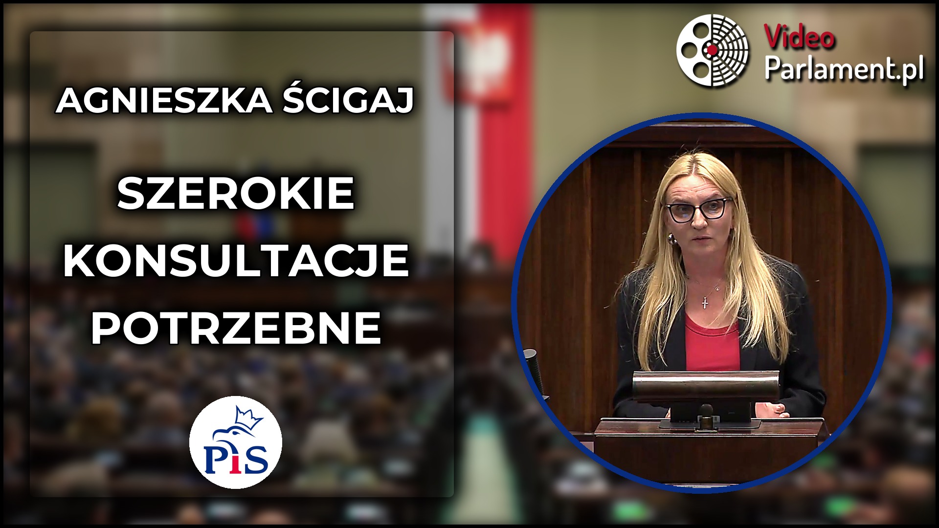 Agnieszka Ścigaj: potrzebne szerokie konsultacje ws. projektu