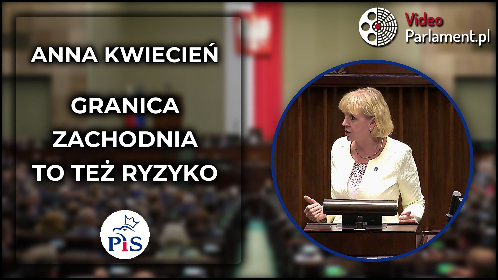 Anna Kwiecień o bezpieczeństwie na granicy zachodniej
