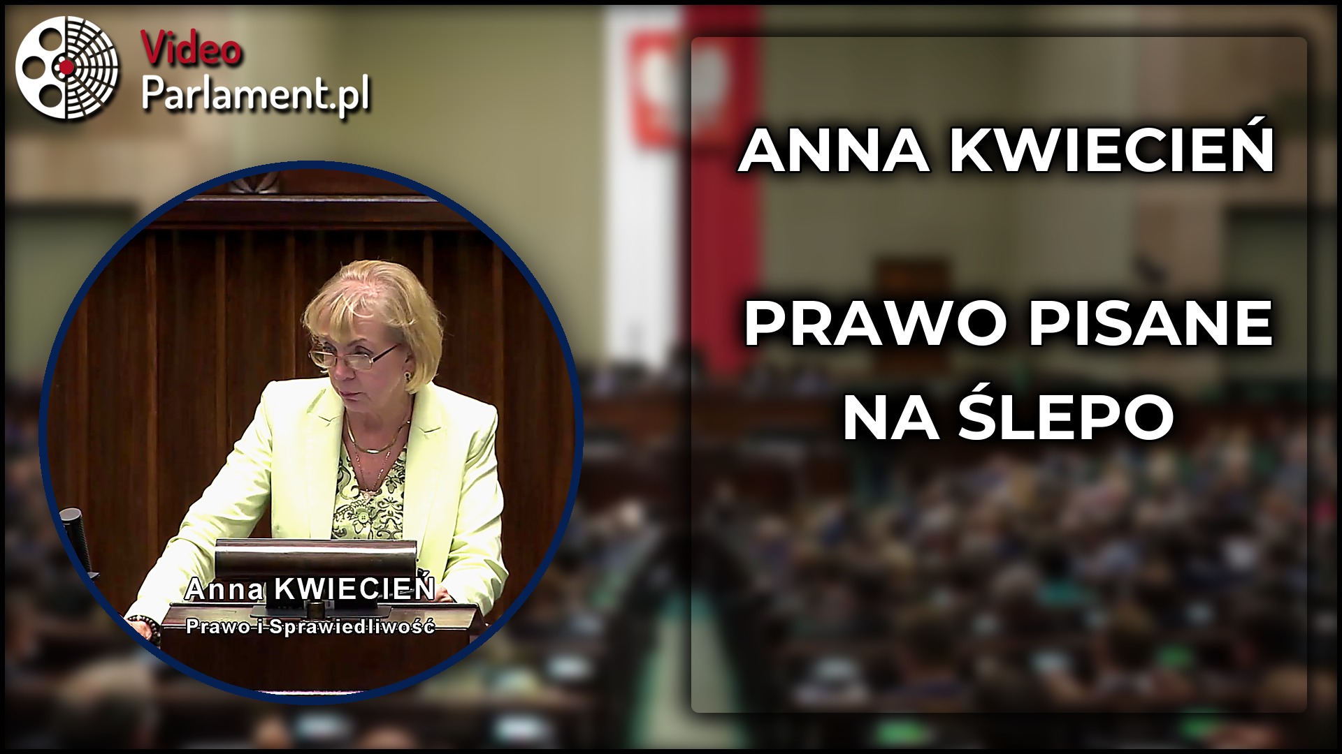 Anna Kwiecień krytykuje niechlujstwo legislacyjne rządu