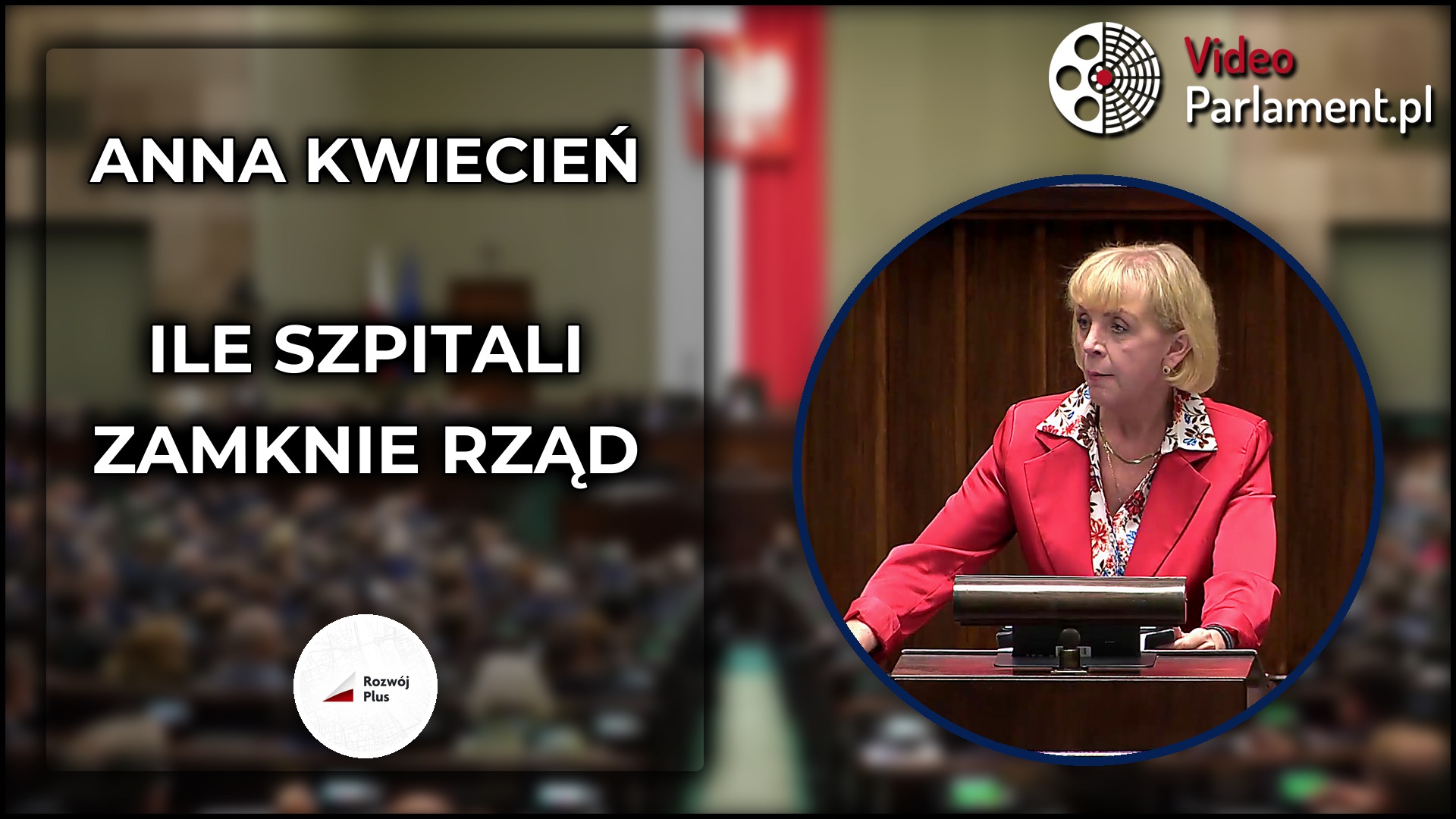 Anna Kwiecień pyta o przyszłość polskich szpitali
