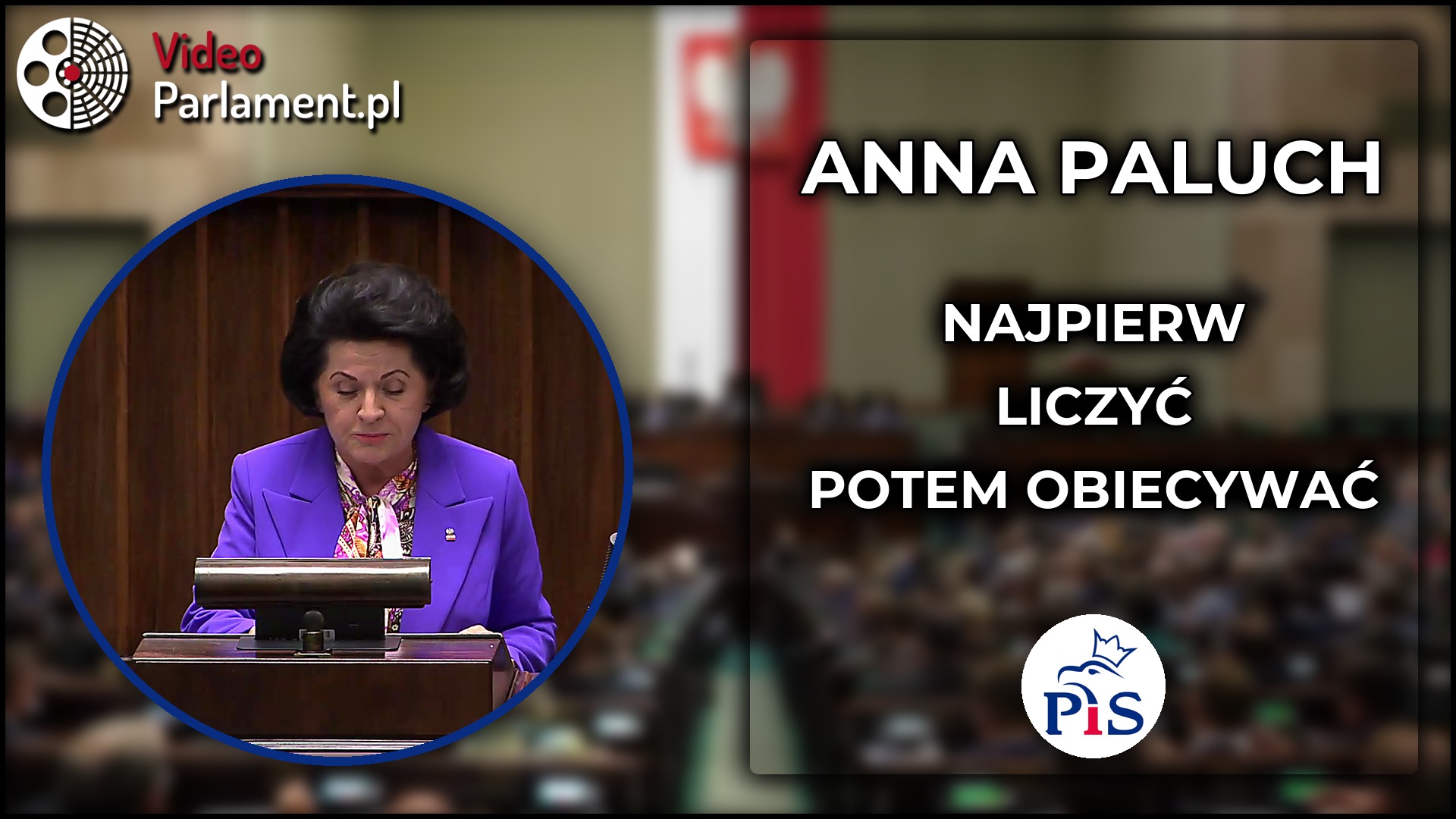 Anna Paluch: Najpierw liczyć, potem obiecywać