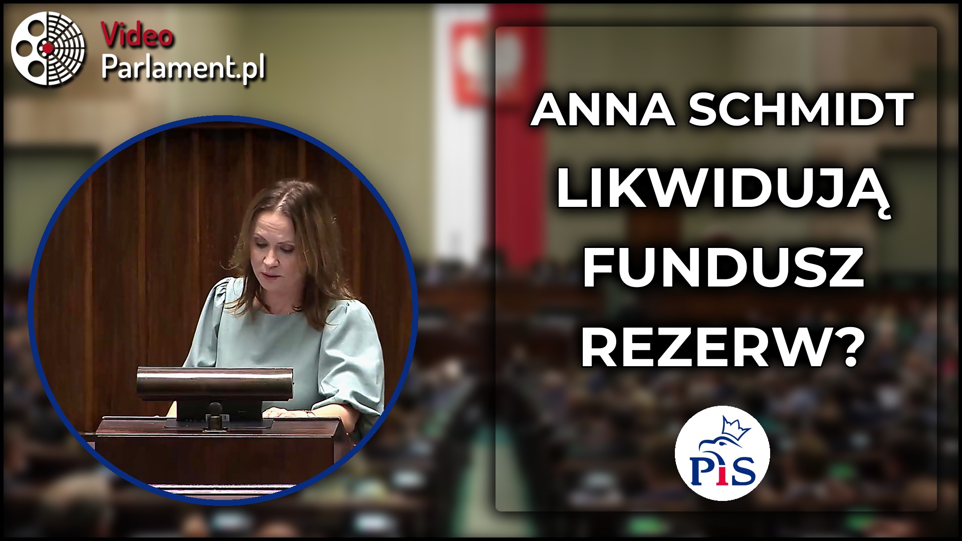 Anna Schmidt pyta o likwidację Funduszu Rezerw