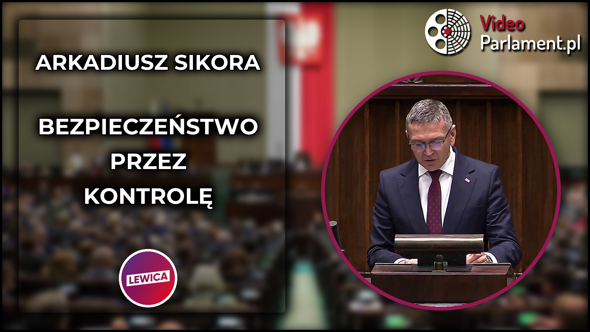 Arkadiusz Sikora: Kontrola nieruchomości cudzoziemców to bezpieczeństwo