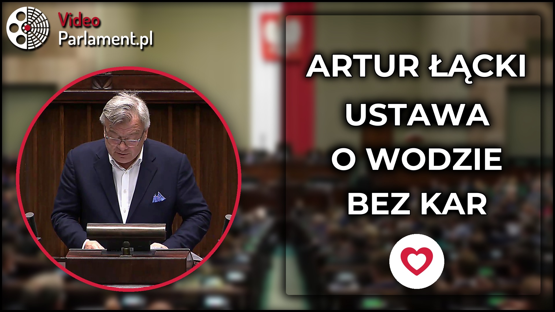 Artur Łącki - Ostateczne głosowanie ws. ustawy o jakości wody