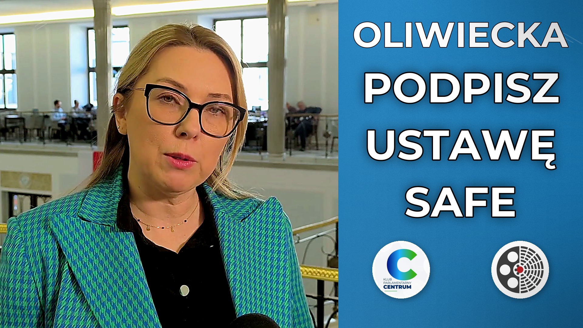 Barbara Oliwiecka - Apel o podpis ustawy SAFE