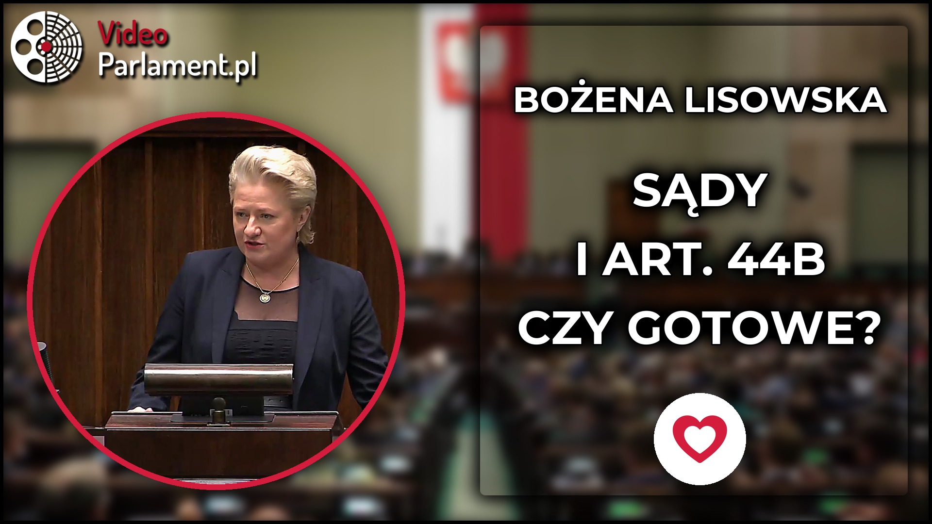 Bożena Lisowska: Pyta o gotowość sądów do stosowania art. 44b