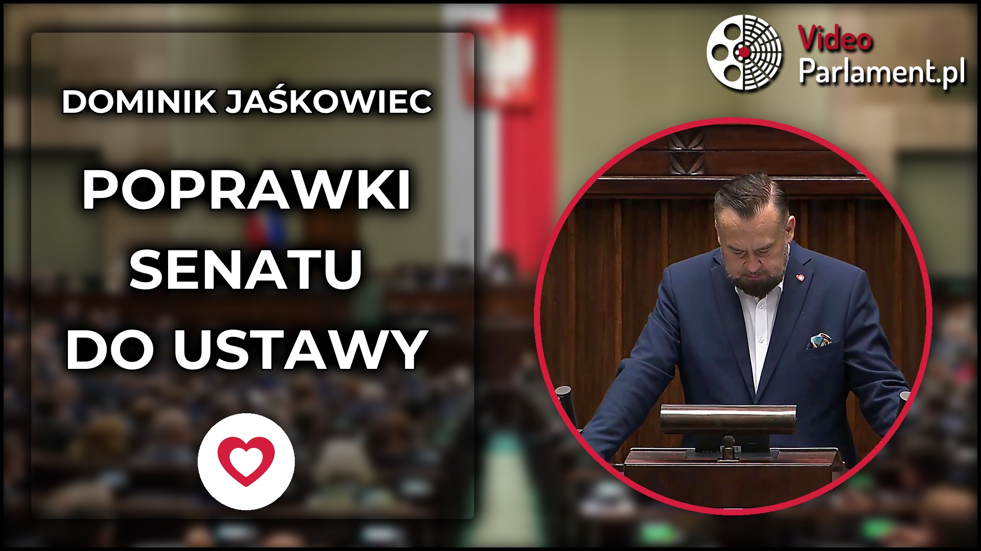 Dominik Jaśkowiec o poprawkach Senatu do ustawy