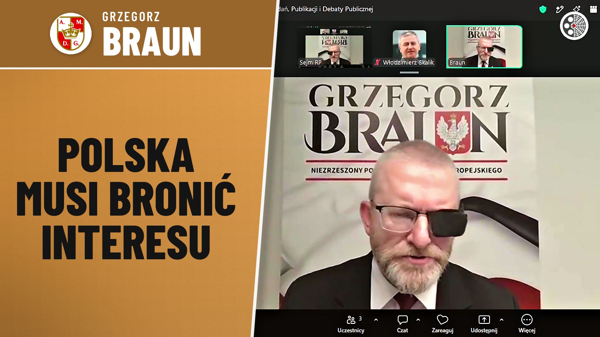 Grzegorz Braun: Polski interes i wojna na wschodzie