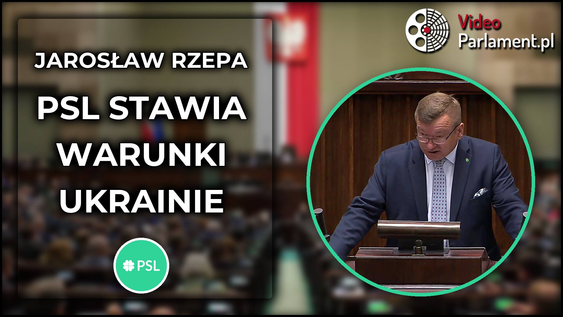 Jarosław Rzepa: PSL stawia warunki Ukrainie