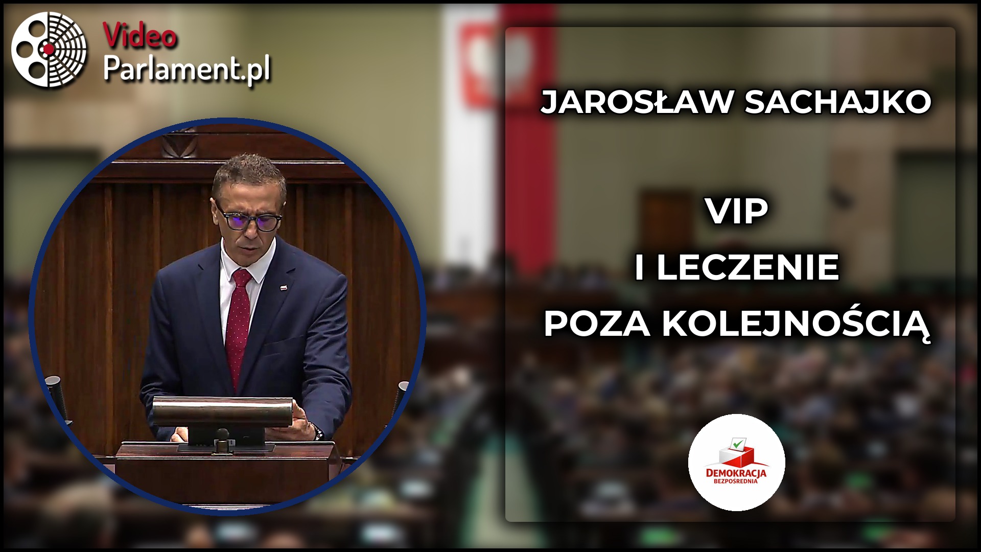 Jarosław Sachajko: ukryta lista VIP i leczenie poza kolejnością