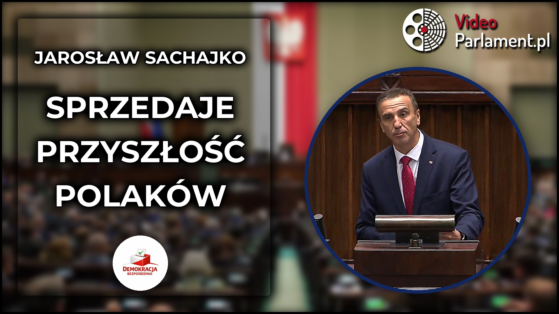 Jarosław Sachajko: Premier sprzedaje bezpieczeństwo Polski