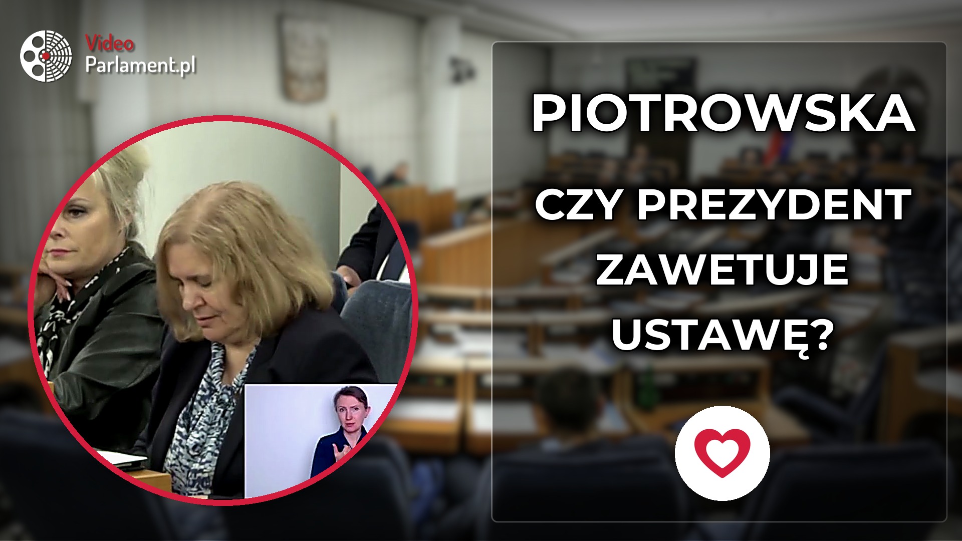 Jolanta Piotrowska - Czy prezydent zawetuje ustawę?