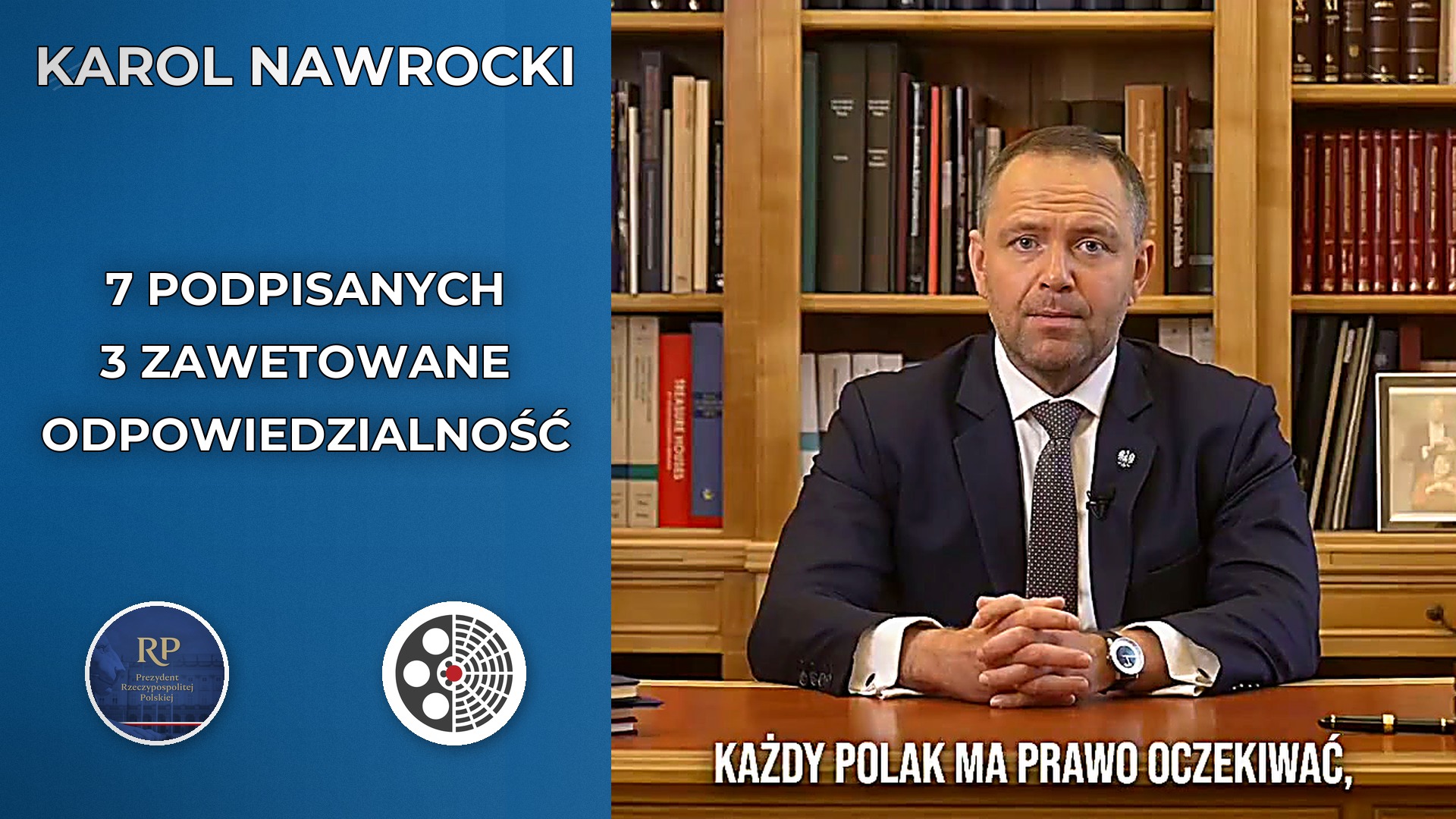 Karol Nawrocki: podpisał 7 ustaw, zawetował 3 projekty