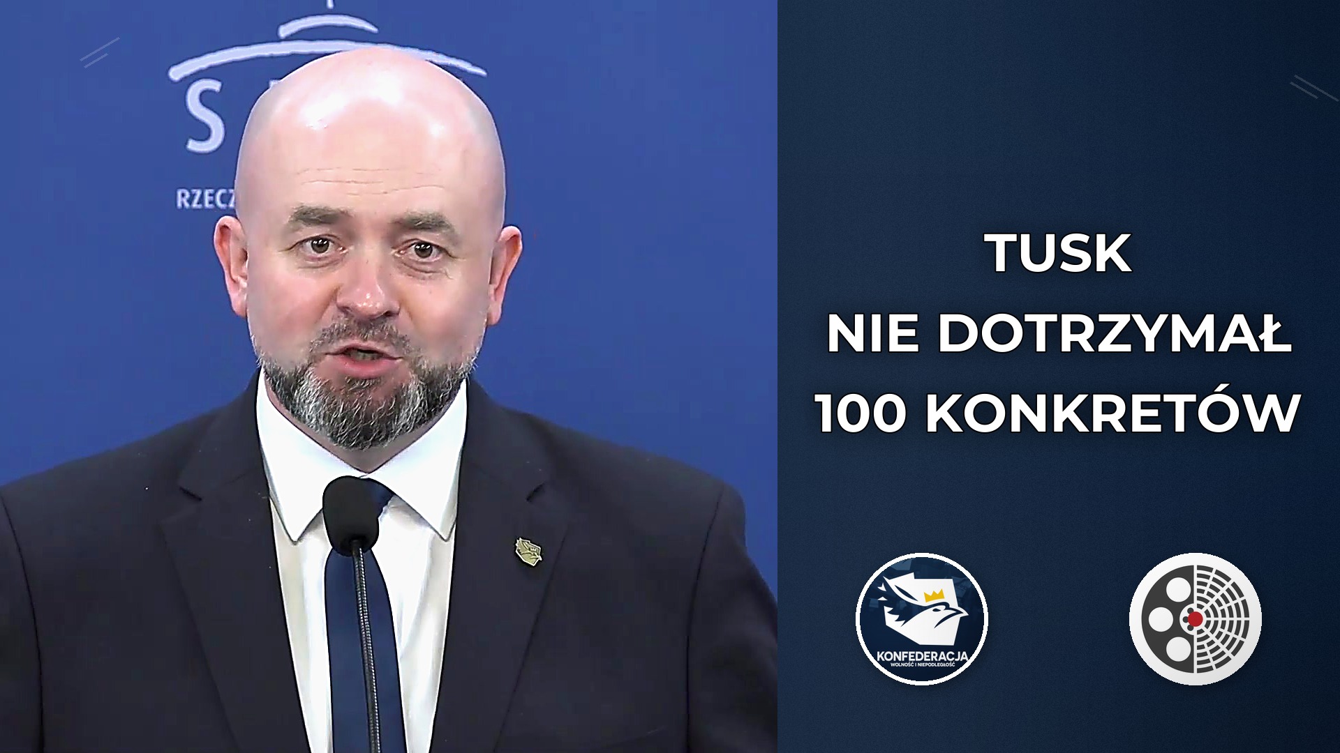 Konfederacja sprawdza 100 konkretów Tuska po 900 dniach