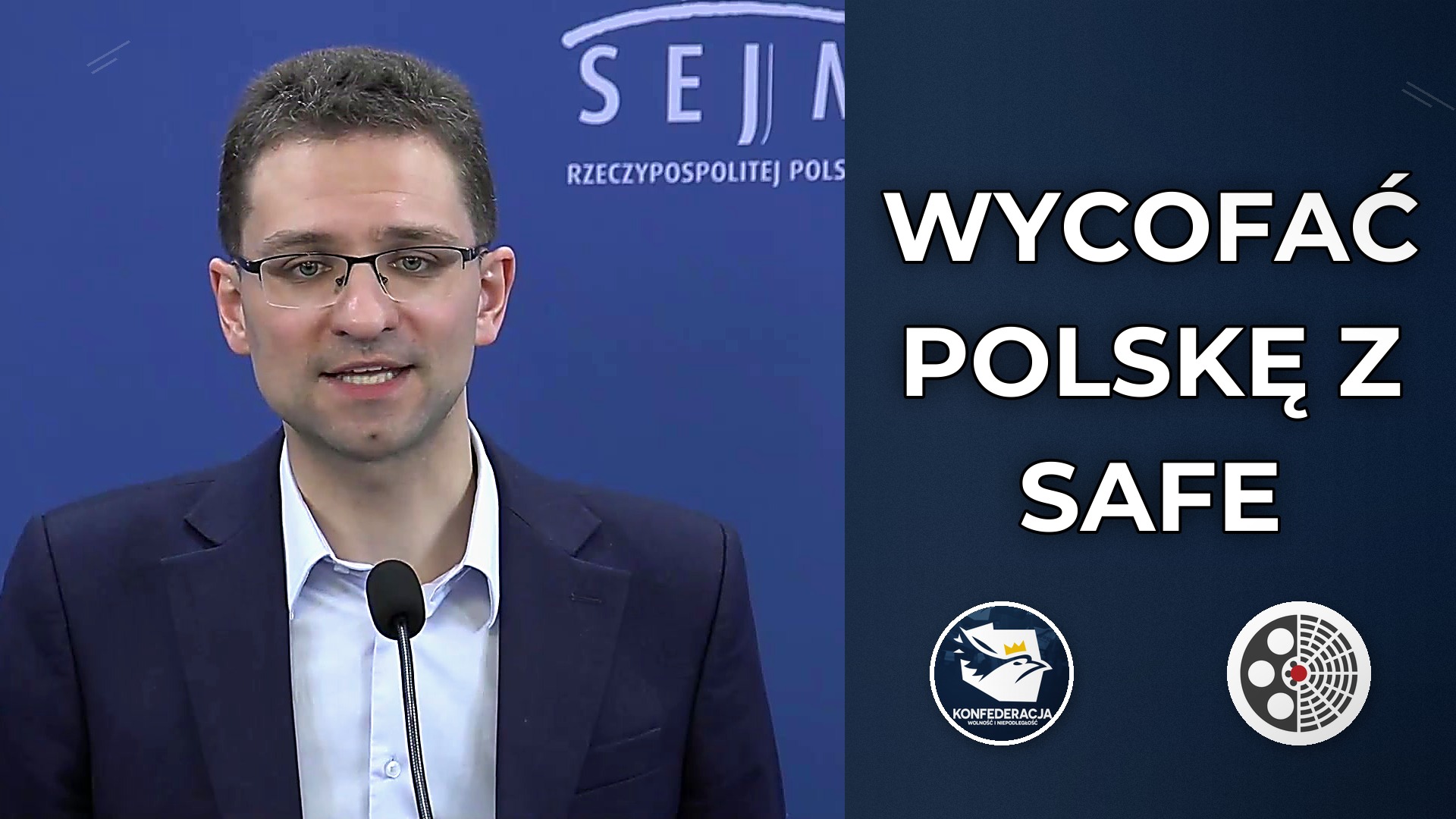 Konfederacja: SAFE zagraża suwerenności Polski