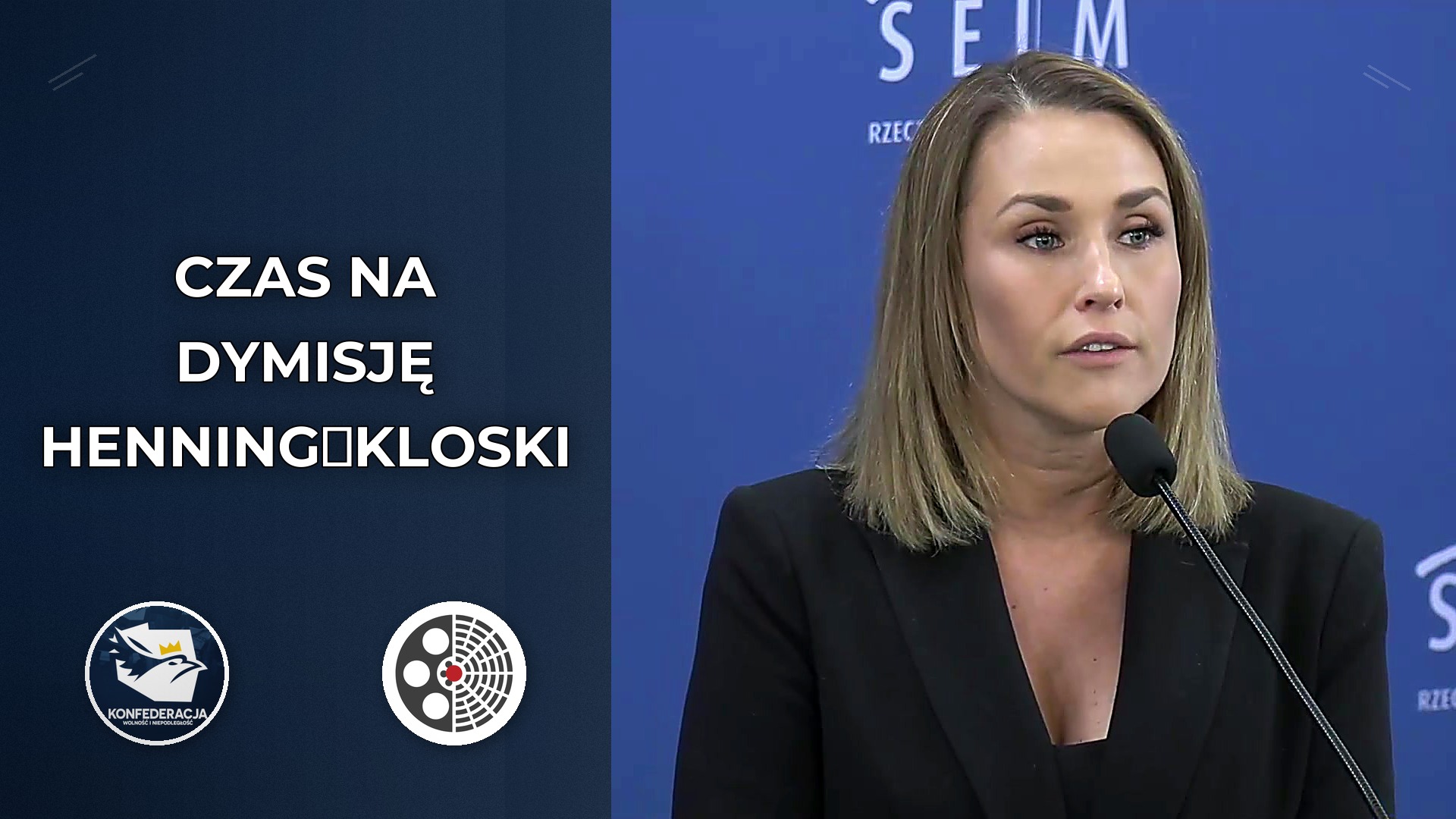 Konfederacja domaga się dymisji Pauliny Henning‑Kloski