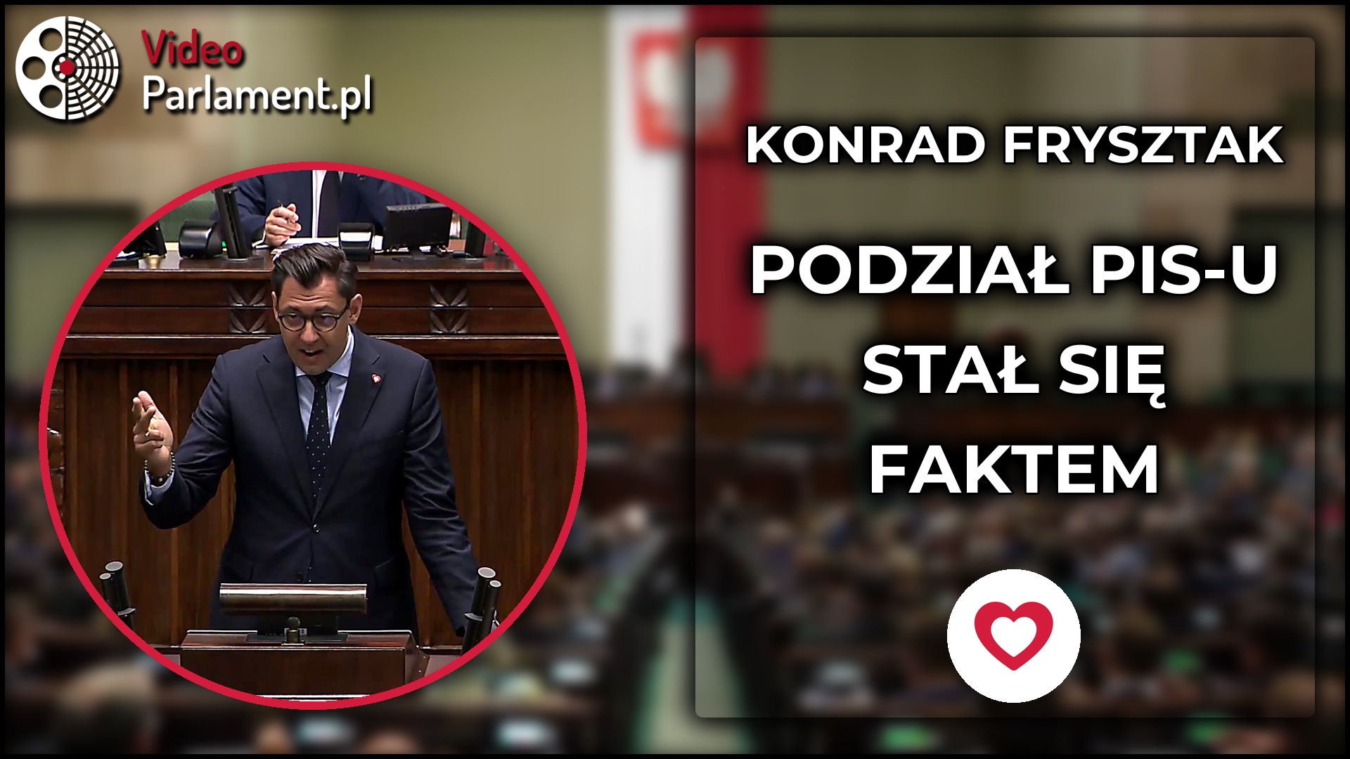 Konrad Frysztak: Podział PiS-u stał się faktem