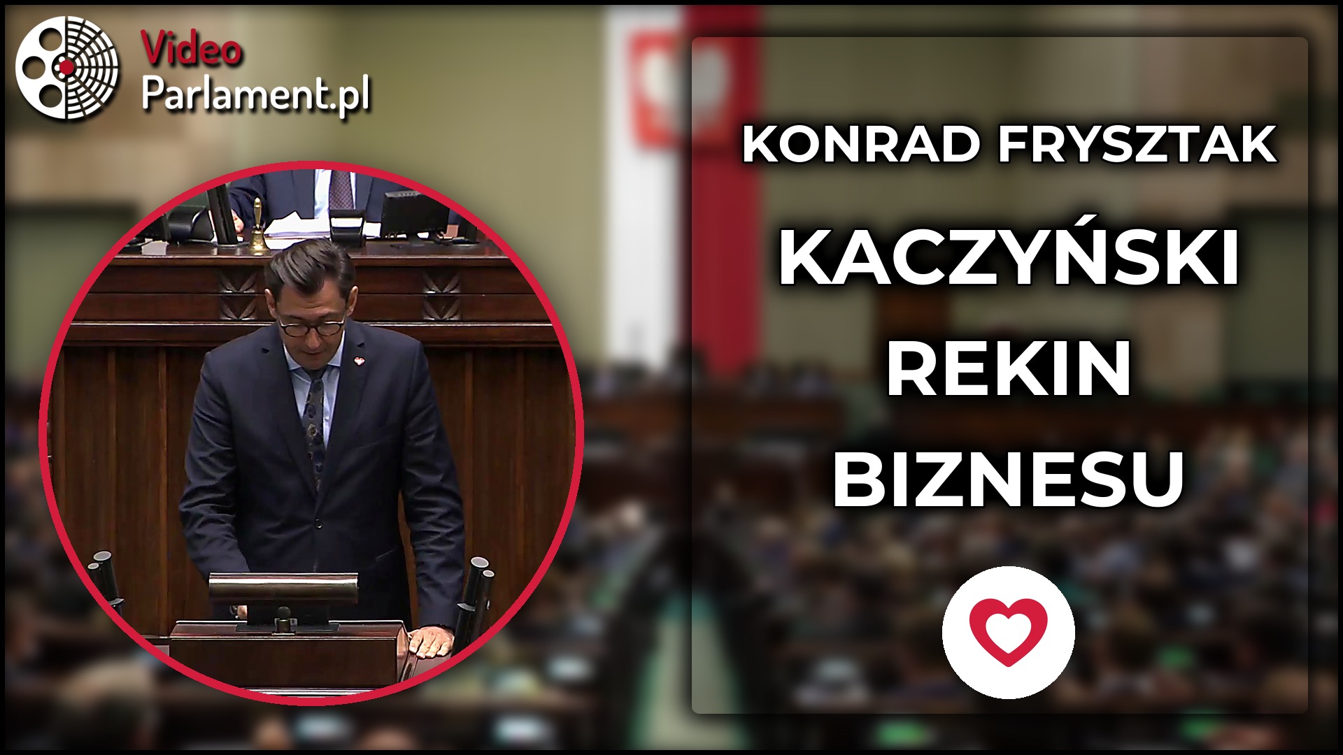Konrad Frysztak: Kaczyński to rekin biznesu