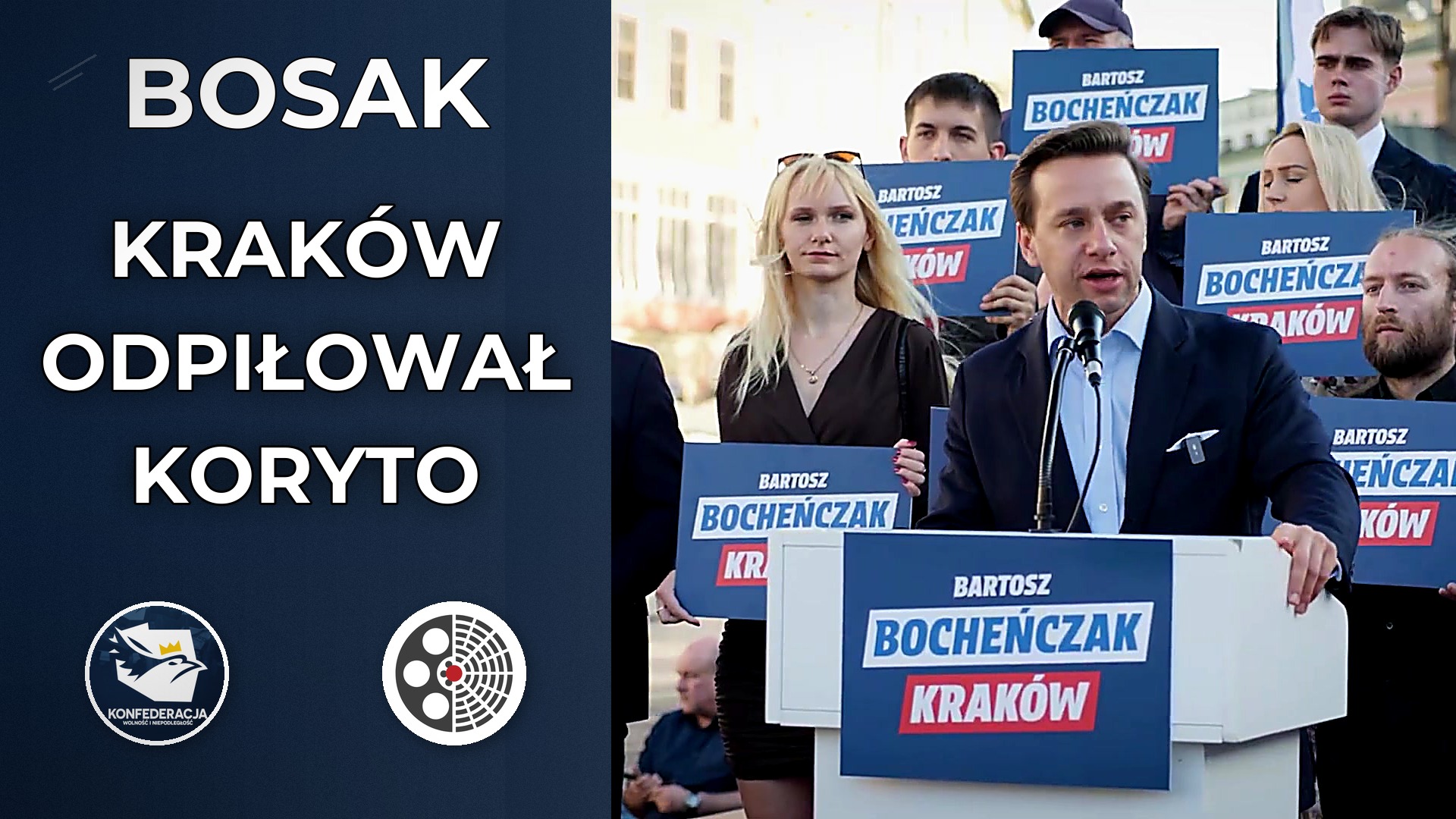 Krzysztof Bosak: Kraków pokazał, że można odpiłować koryto