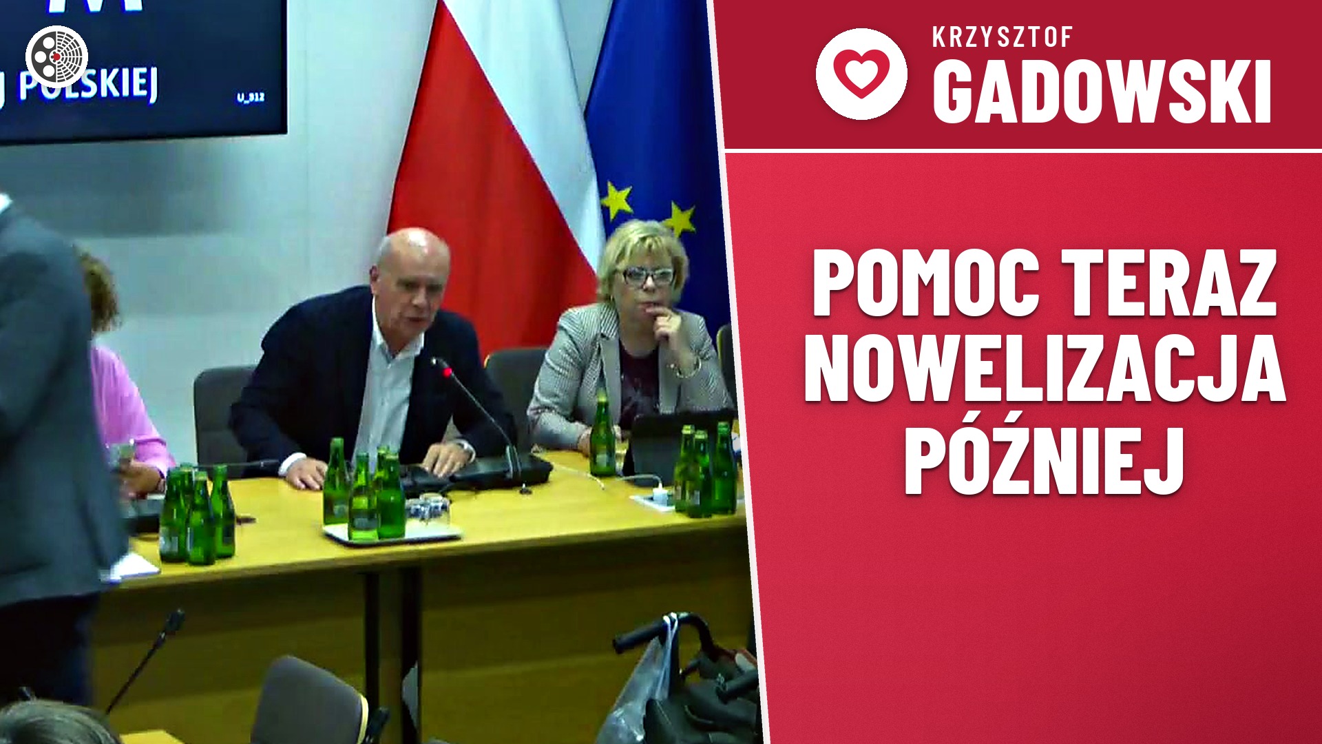 Krzysztof Gadowski: pomoc teraz, nowelizacja po zebraniu danych