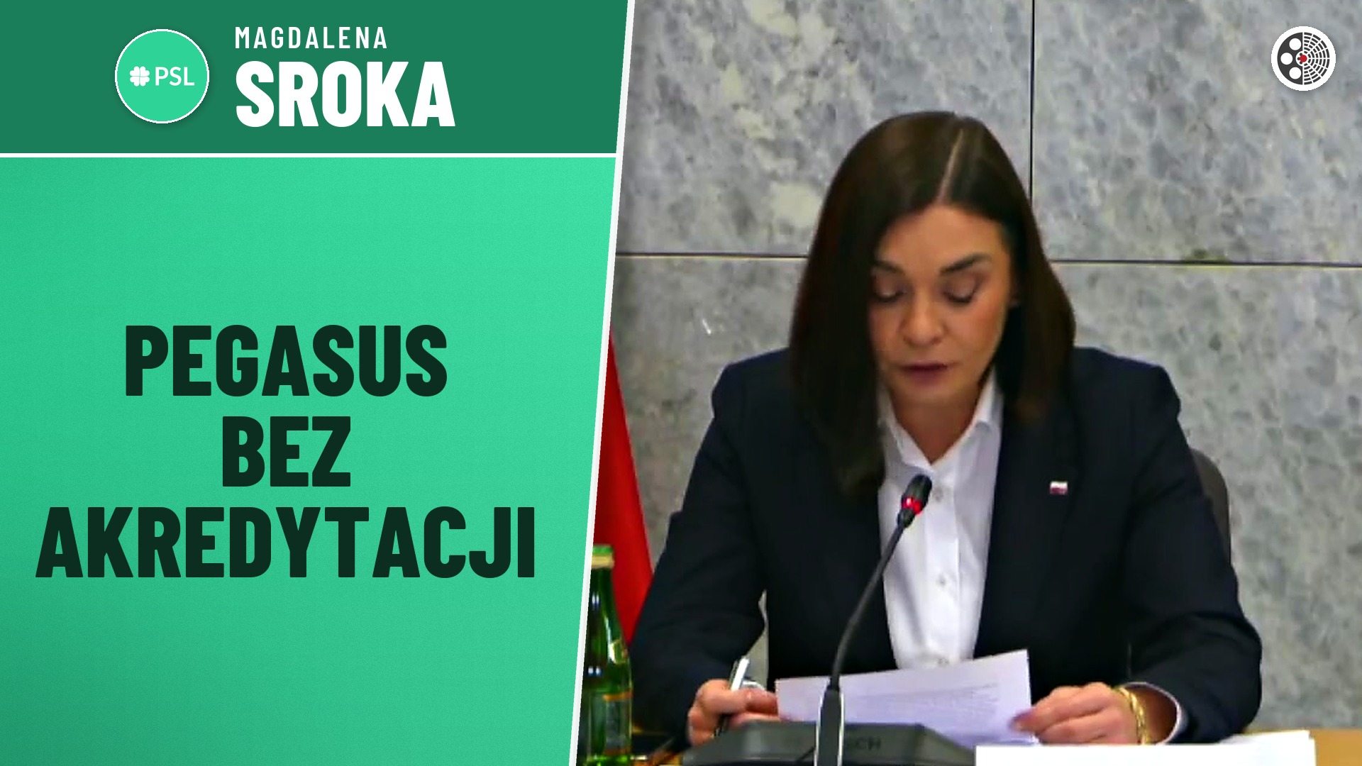 Magdalena Sroka: służby korzystały z Pegasusa bez akredytacji