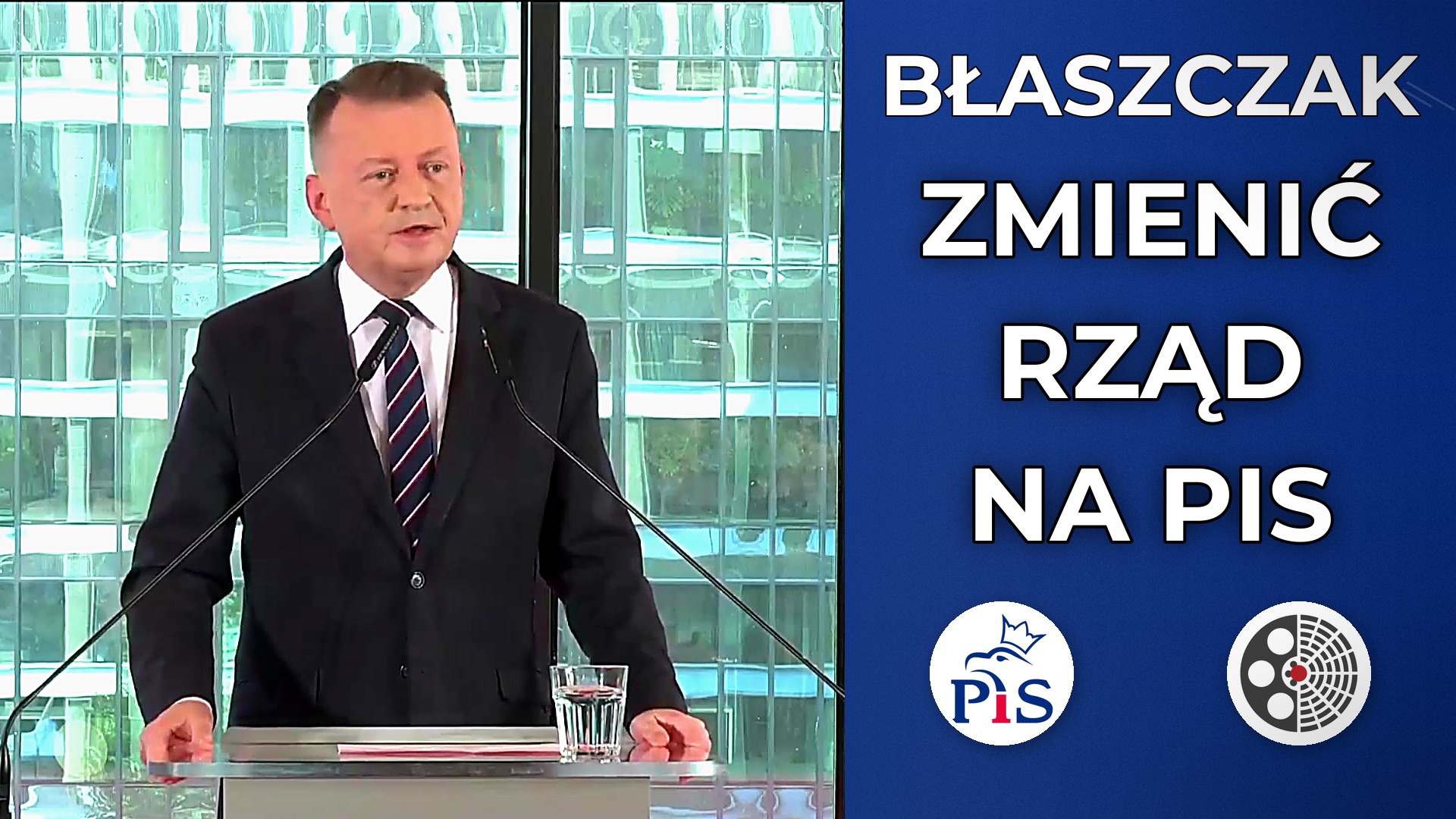 Mariusz Błaszczak: Trzeba zmienić rząd na rząd PiS