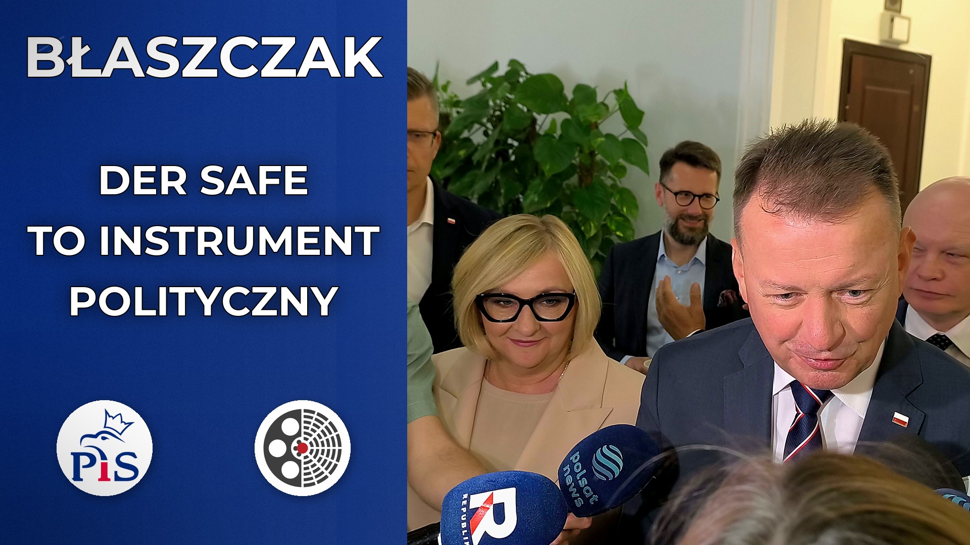 Mariusz Błaszczak: Der Safe to mechanizm polityczny