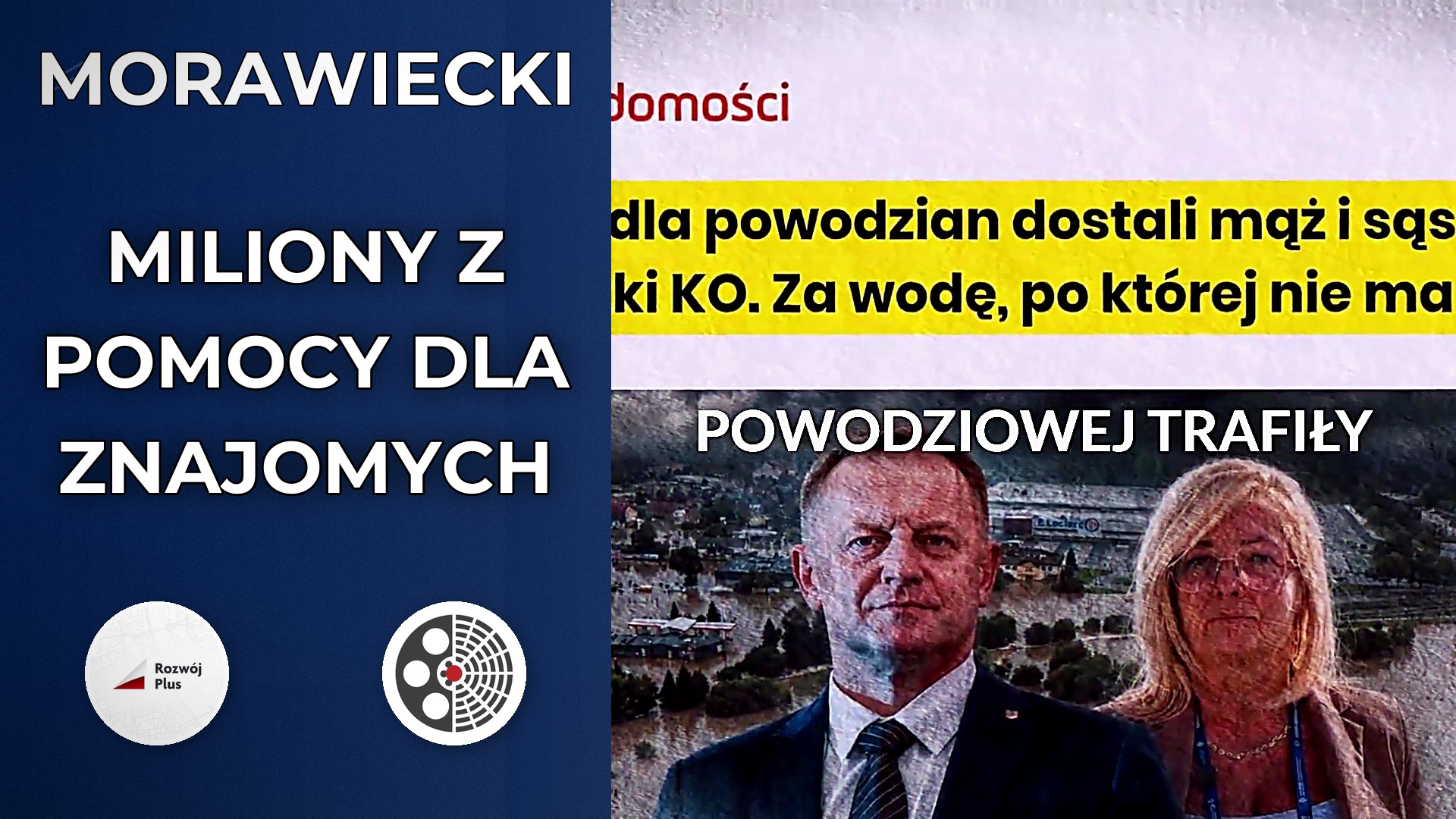 Mateusz Morawiecki o pomocy powodziowej i zarzutach wobec PO