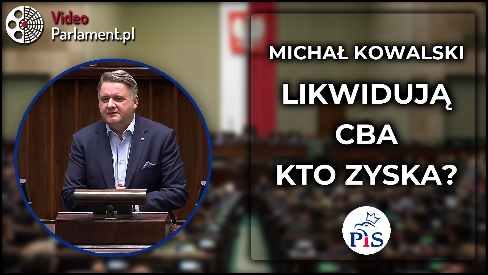 Michał Kowalski - Pyta o analizy przed likwidacją CBA