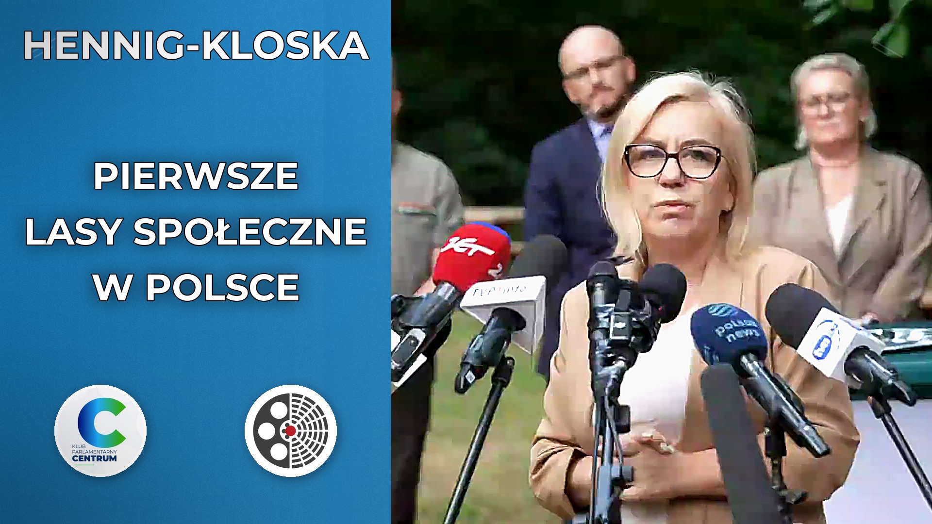 Paulina Hennig-Kloska: Powstały pierwsze lasy społeczne w Polsce