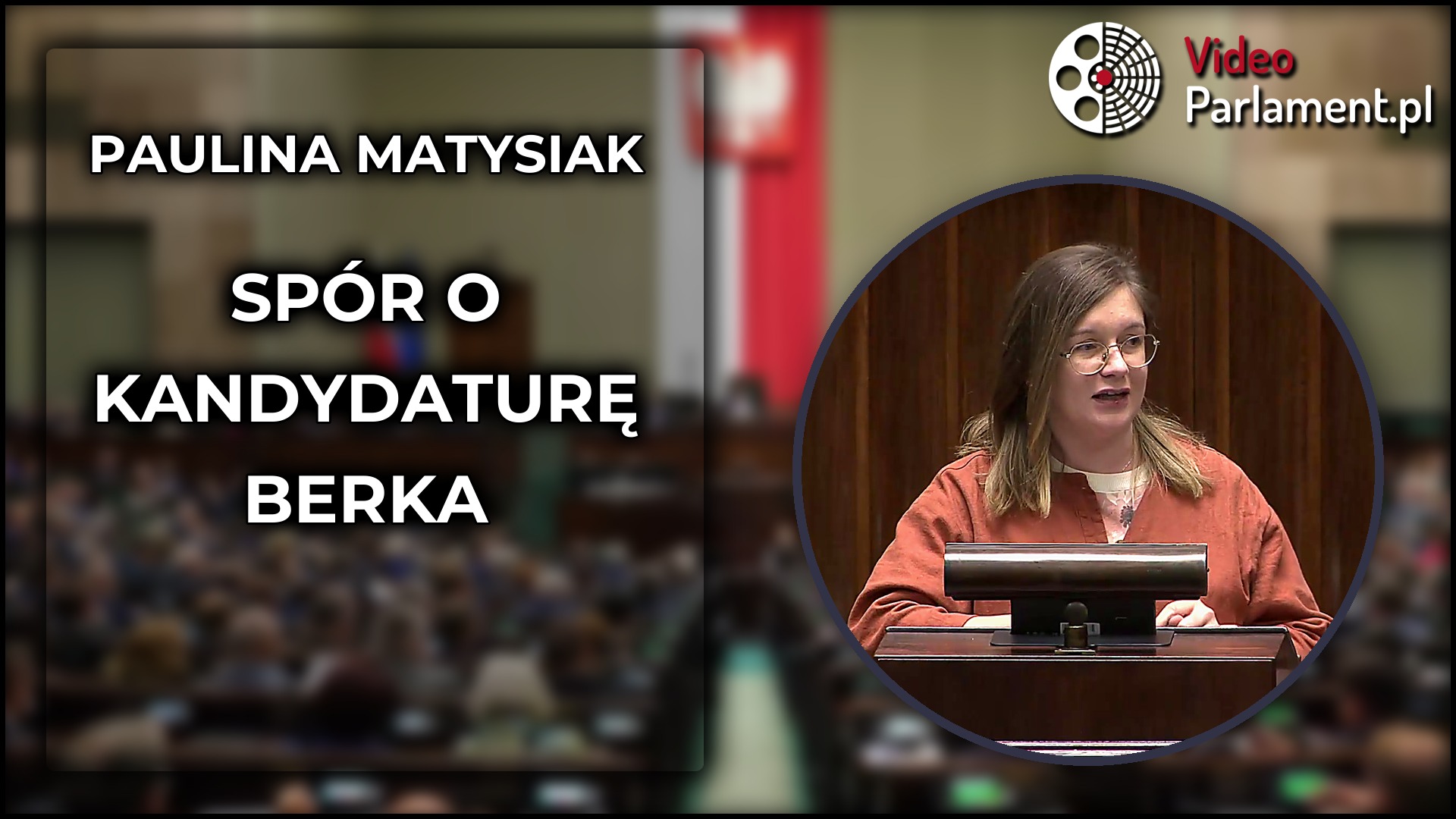 Paulina Matysiak OSTRO o kandydaturze Macieja Berka do TK