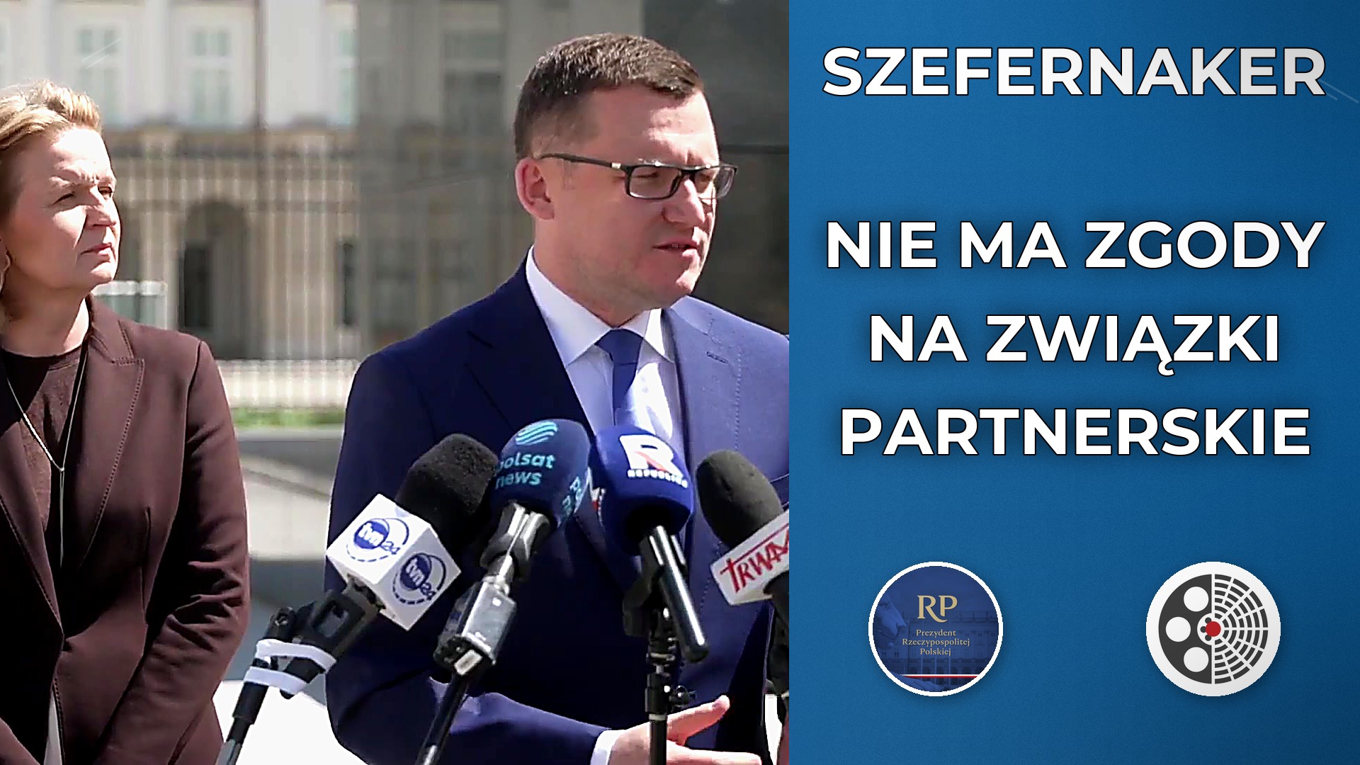 Paweł Szefernaker: Prezydent nie zgodzi się na związki partnerskie