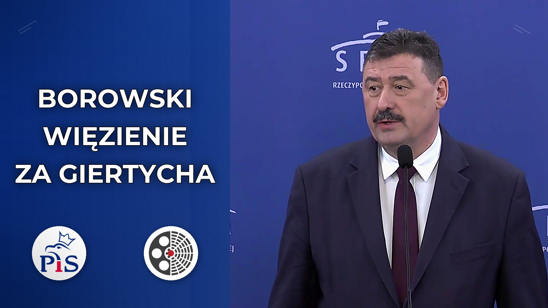 PiS: Obrona Adama Borowskiego przed więzieniem za krytykę Giertycha