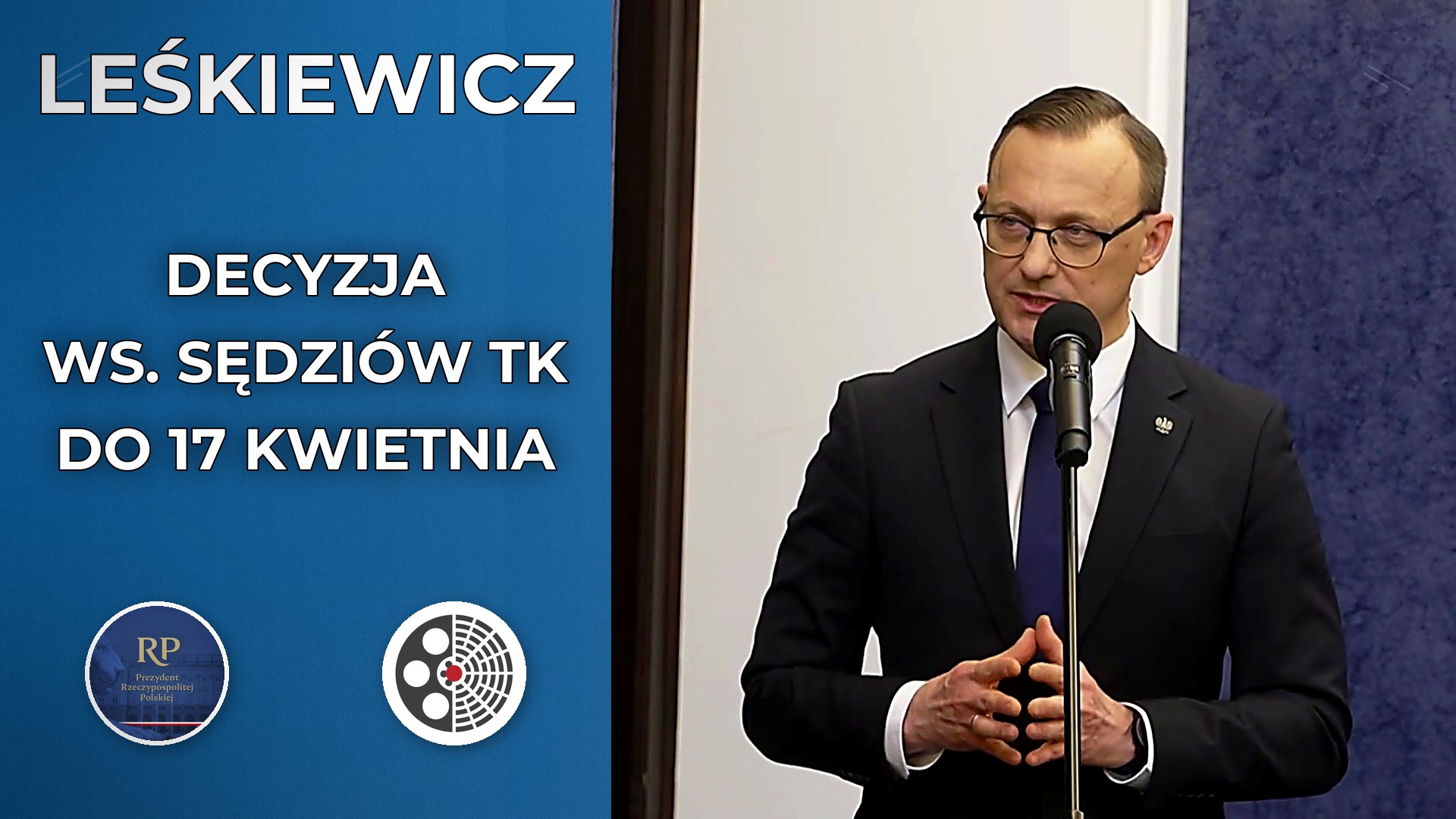 Kancelaria Prezydenta: Decyzja ws. sędziów TK do 17 kwietnia