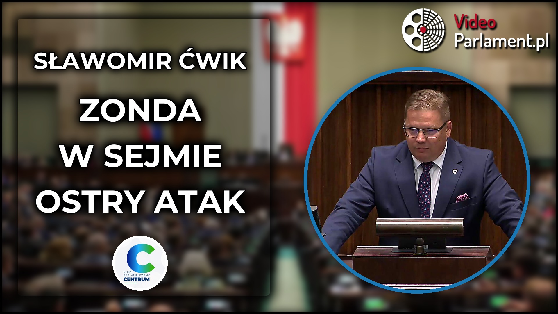 Sławomir Ćwik ostro o Zondzie Krypto i zarzutach w Sejmie