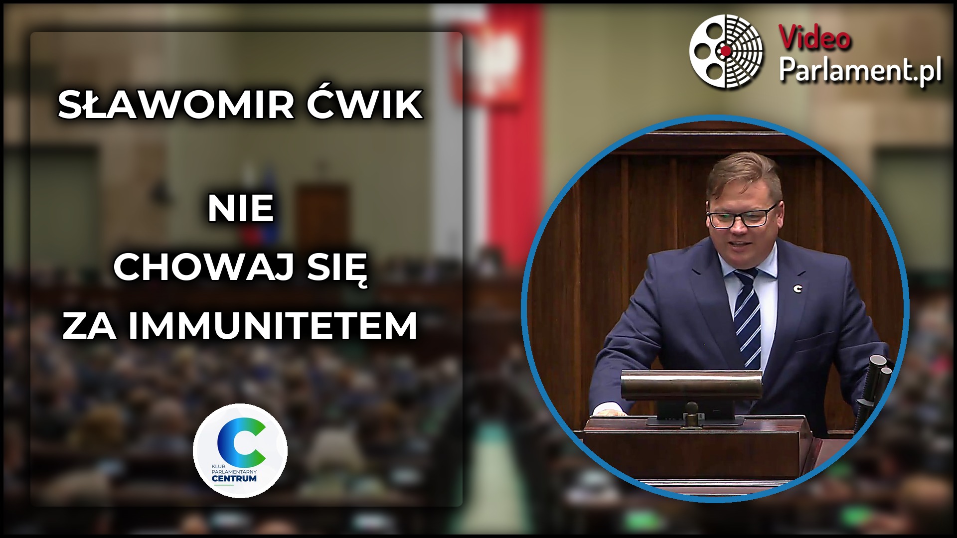 Sławomir Ćwik: Mentzen - „Nie chowaj się za immunitetem”