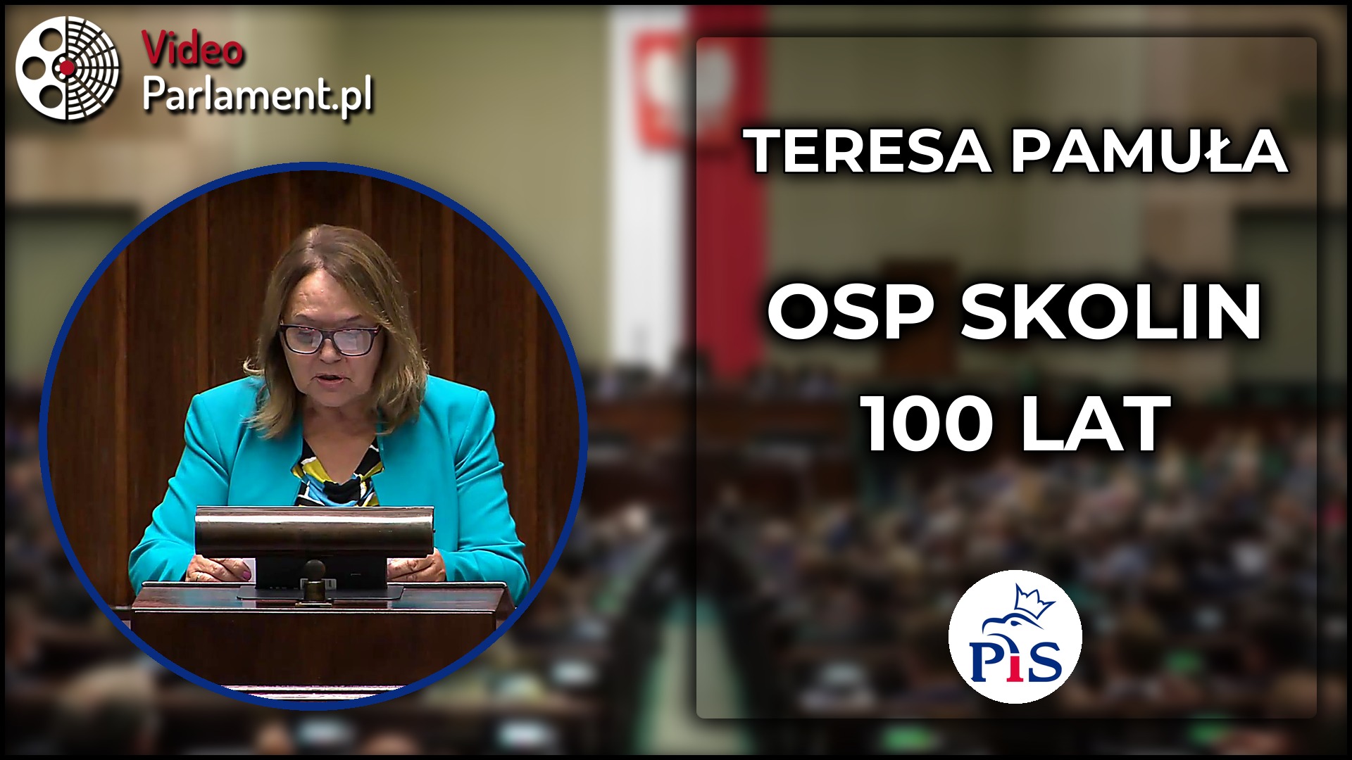 Teresa Pamuła o 100 latach OSP Skolin i inwestycjach