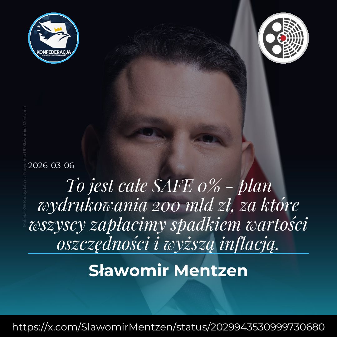 Mentzen: SAFE 0% to plan wydruku 200 mld zł