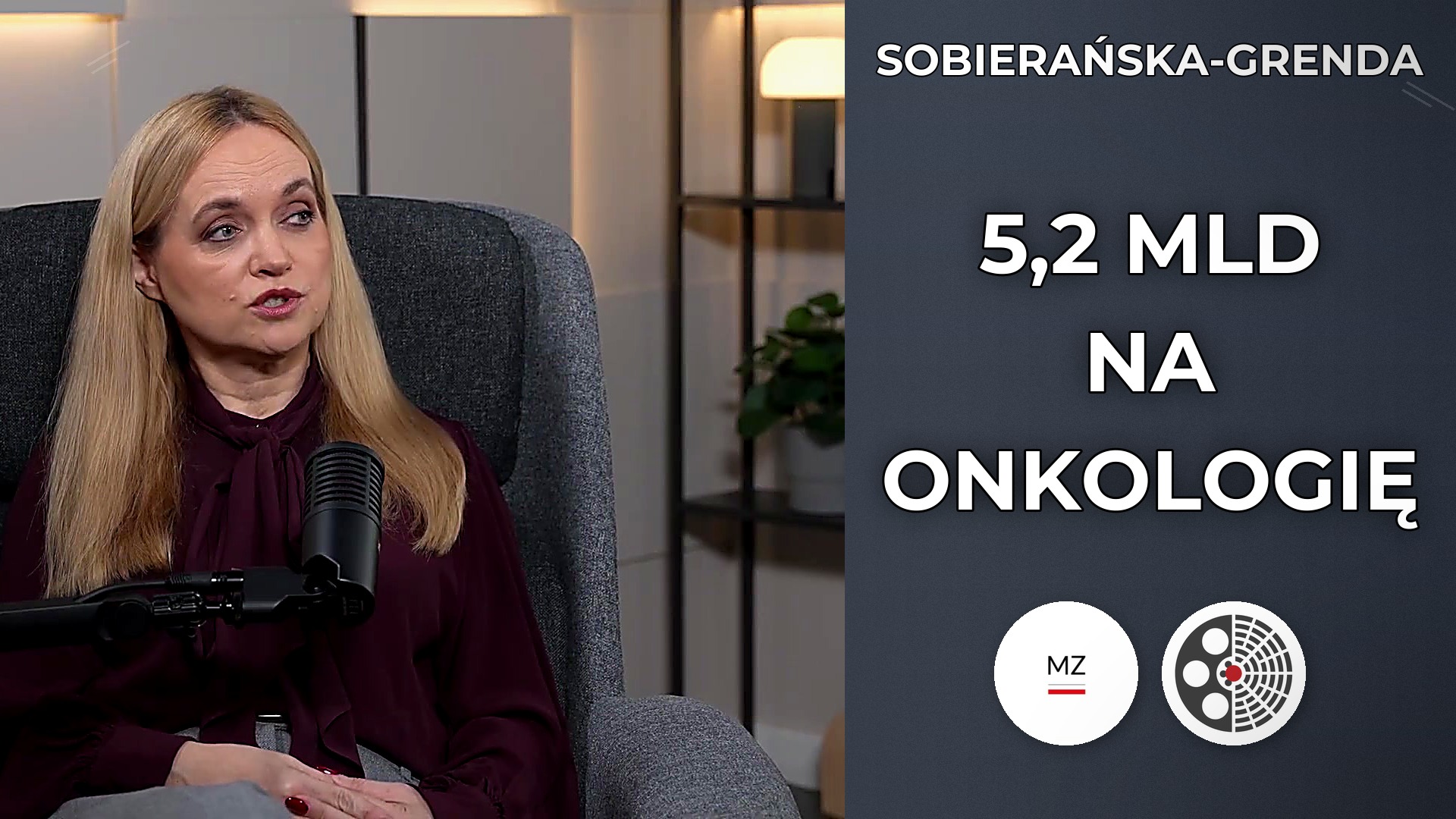 Jolanta Sobierańska-Grenda o 5,2 mld zł na polską onkologię