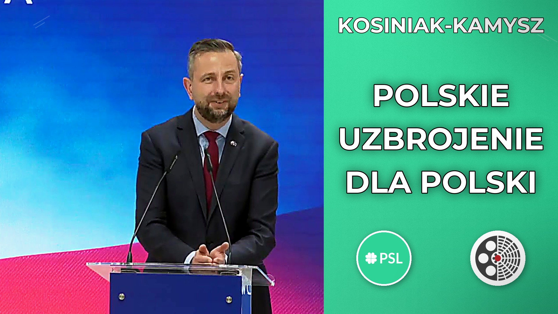 Władysław Kosiniak-Kamysz: Program SAFE to polskie uzbrojenie