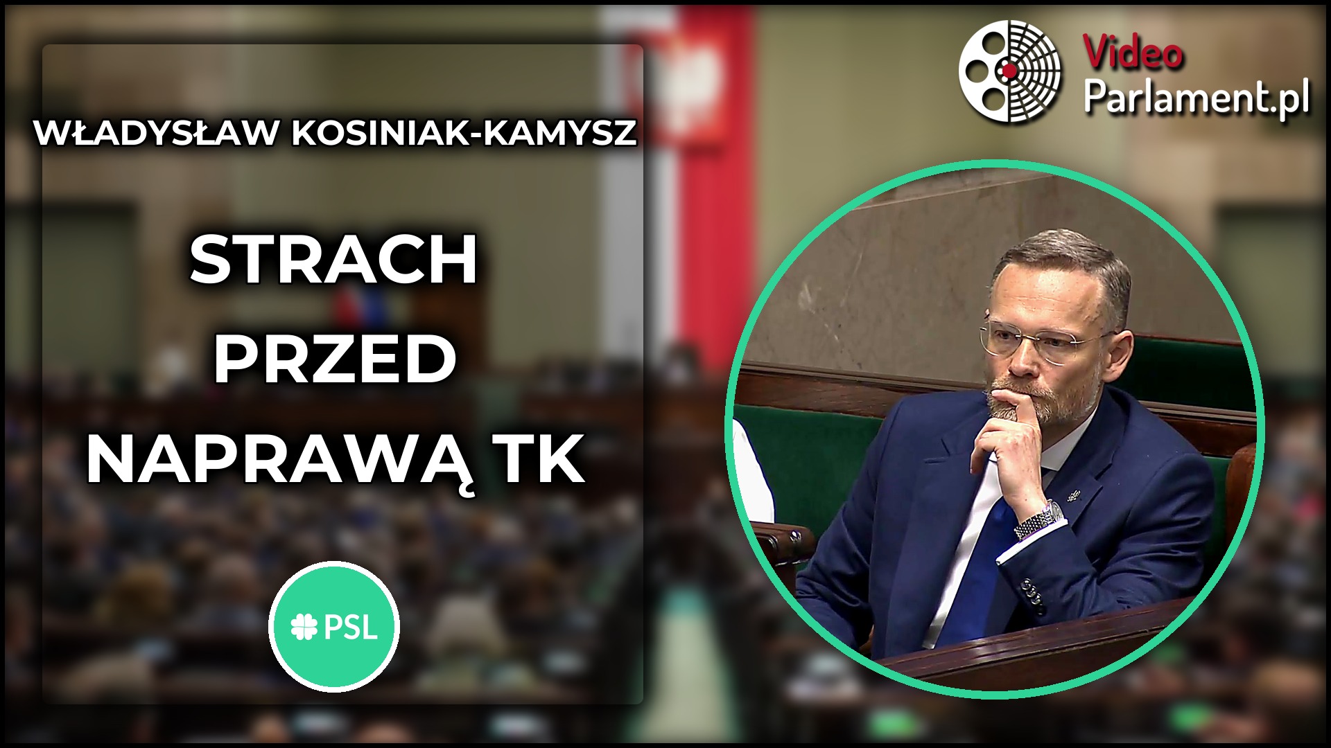 Władysław Kosiniak-Kamysz o strachu przed naprawą Trybunału