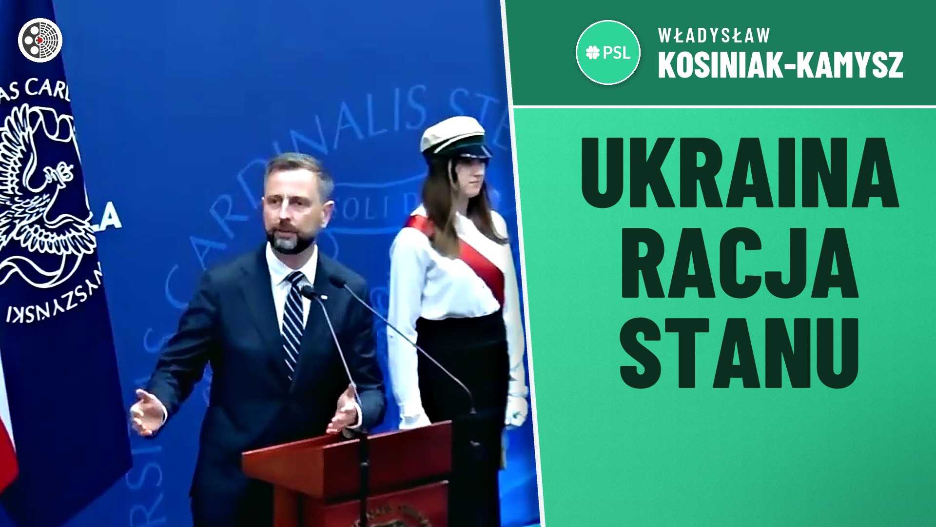 Władysław Kosiniak-Kamysz: prawda, Ukraina i racja stanu