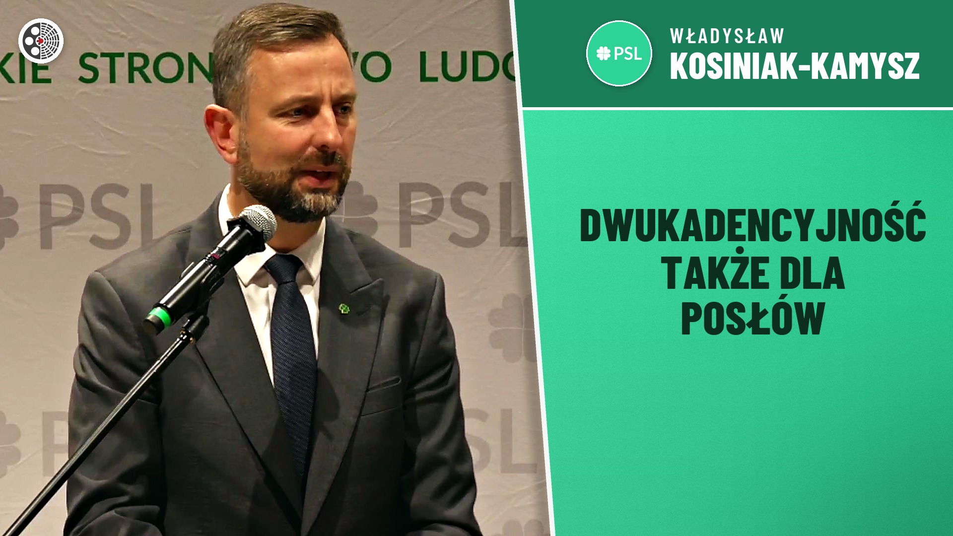 Władysław Kosiniak-Kamysz: dwukadencyjność także dla posłów