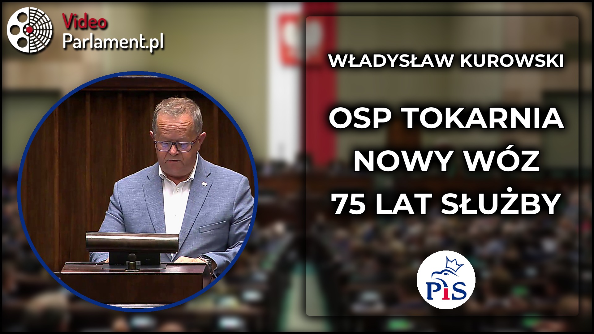 Władysław Kurowski o 75-leciu OSP Tokarnia