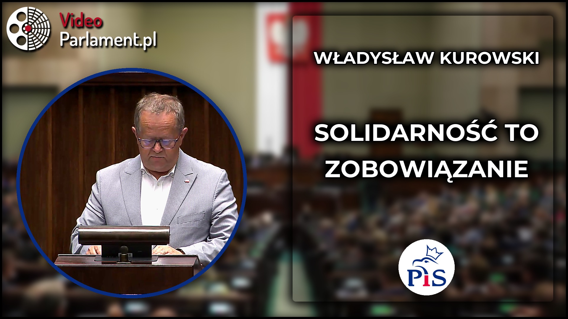 Władysław Kurowski: Wolna Polska to dziedzictwo Solidarności