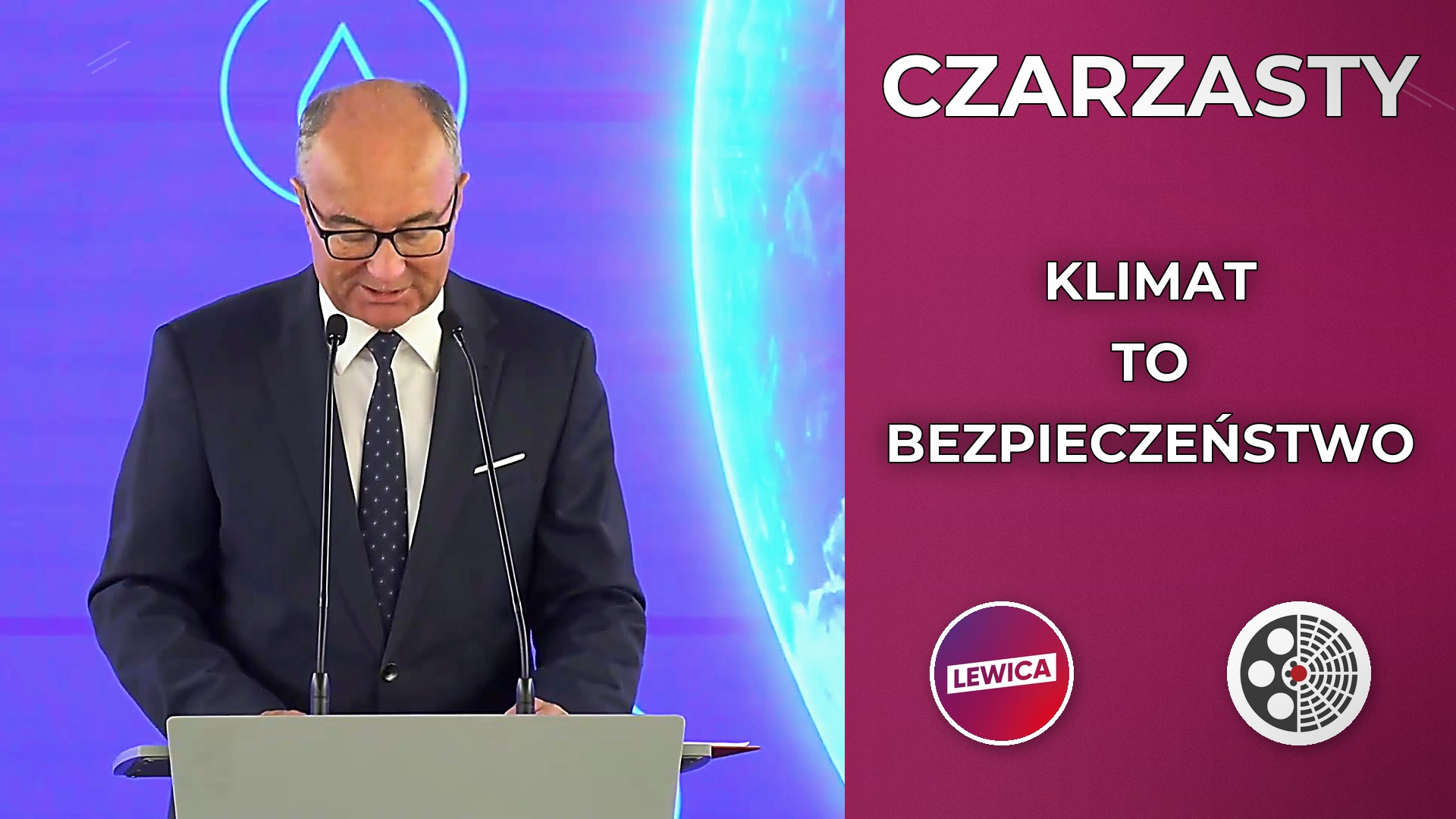 Włodzimierz Czarzasty: Klimat to kwestia bezpieczeństwa