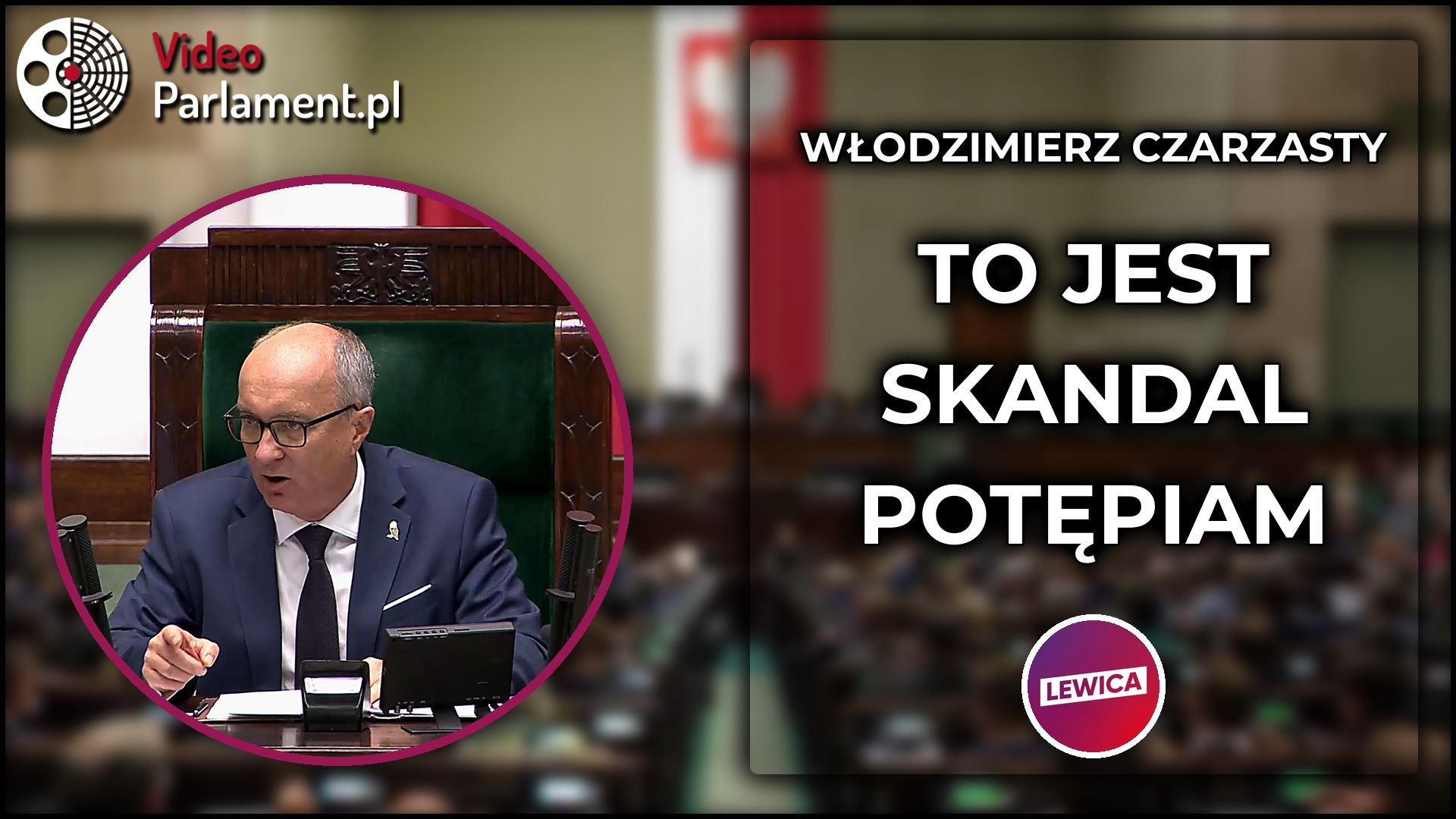 Włodzimierz Czarzasty: „To jest skandal”