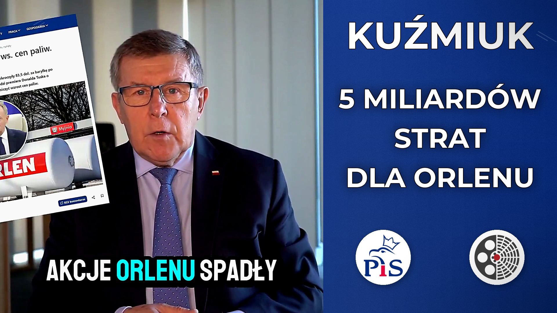 Zbigniew Kuźmiuk: Tusk sprowokował 5 mld strat Orlenu